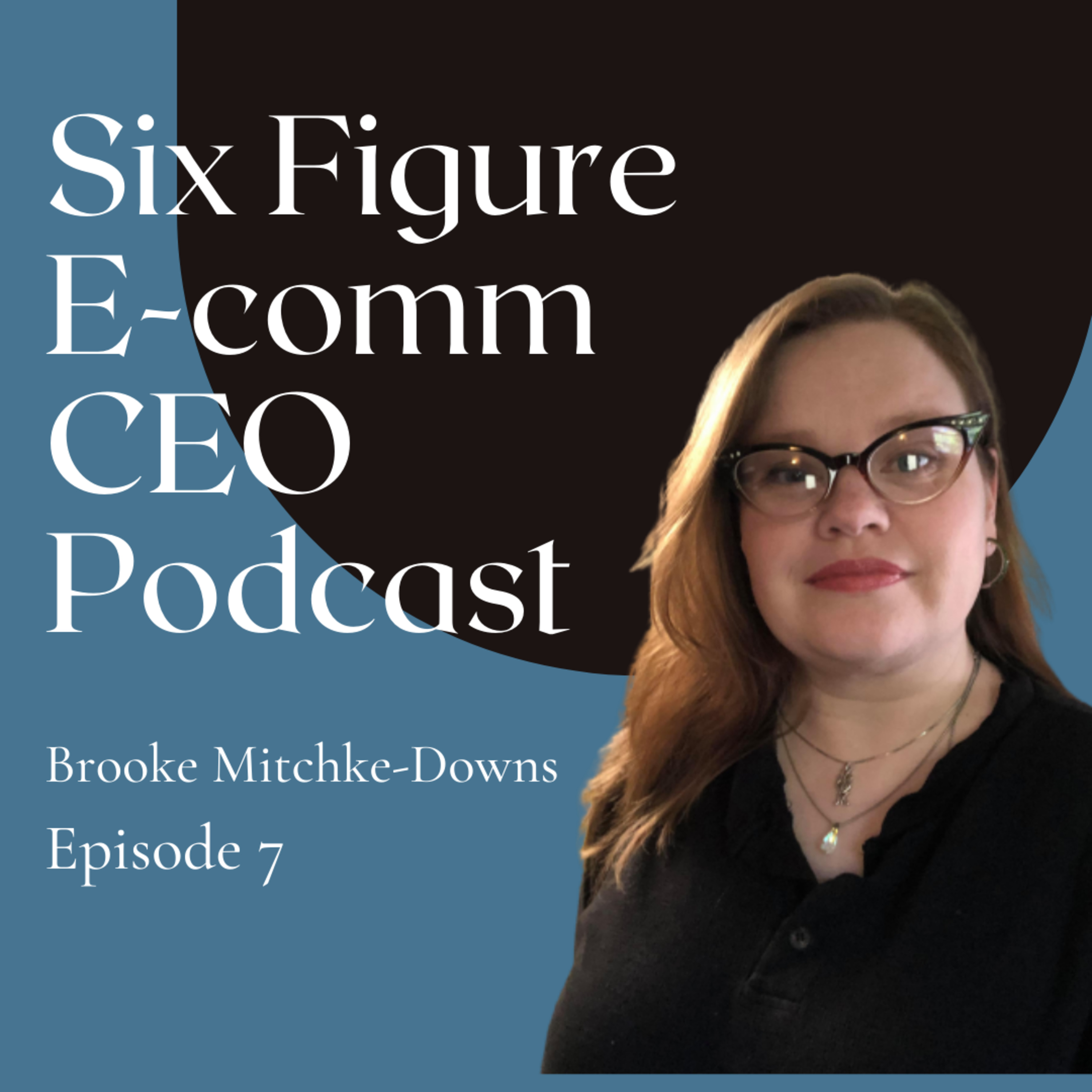 Grow Your Online Biz w/ Customer Service Strategist Brooke Mitchke-Downs