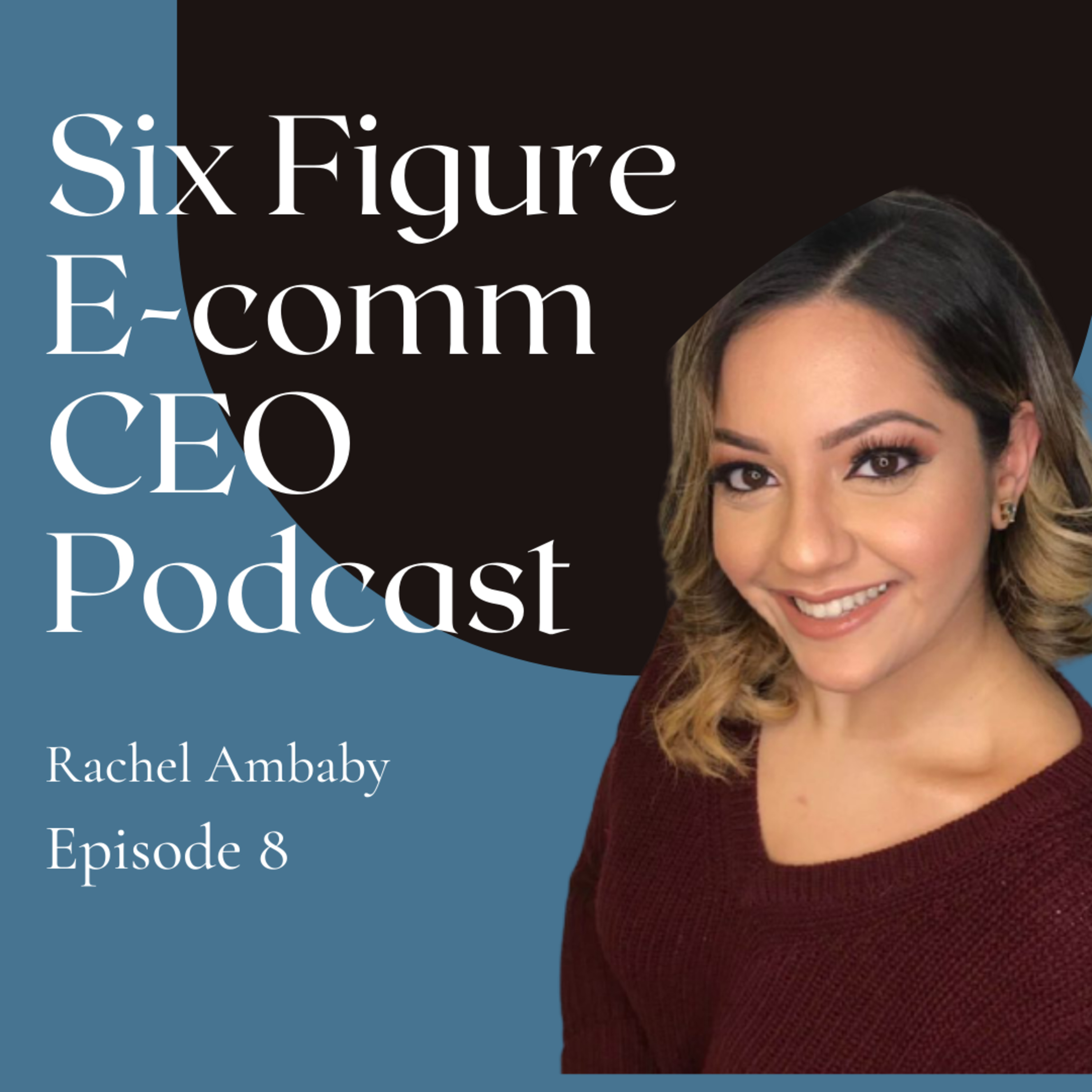 E-comm Biz Owner Interview: Rachel Ambaby | Rachel's Luxe Boxes