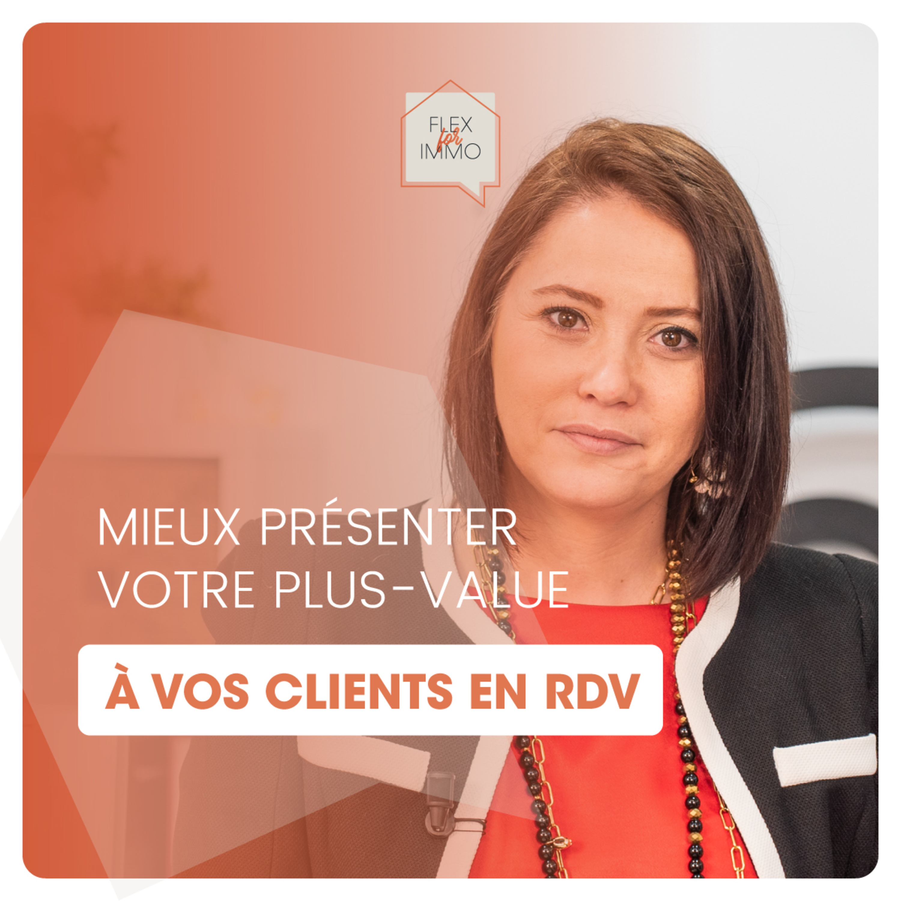 Mieux présenter votre plus-value à vos clients en rdv