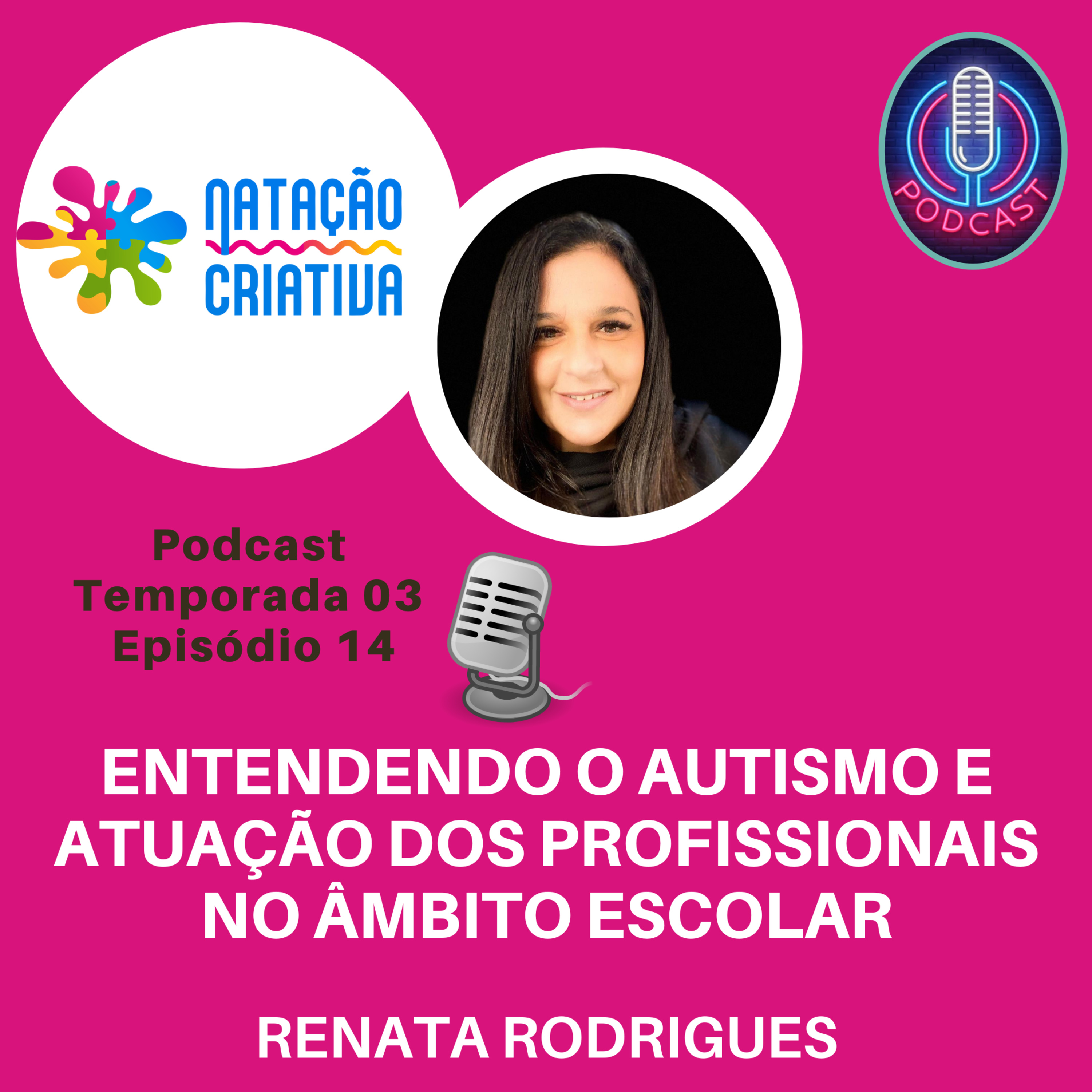 ENTENDENDO O AUTISMO E ATUAÇÃO DOS PROFISSIONAIS NO ÂMBITO ESCOLAR