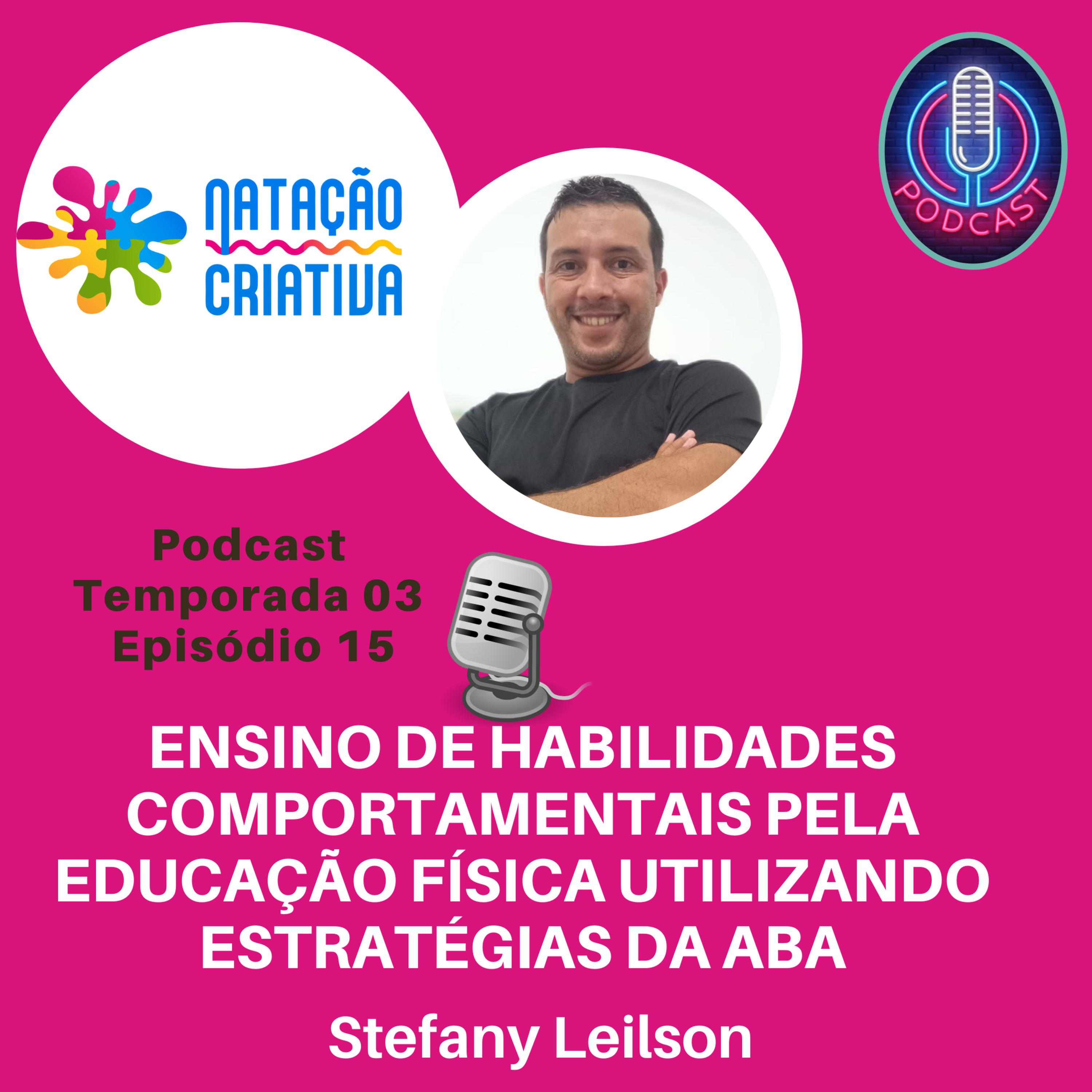 Ensino de habilidades comportamentais pela Educação Física utilizando estratégias da ABA
