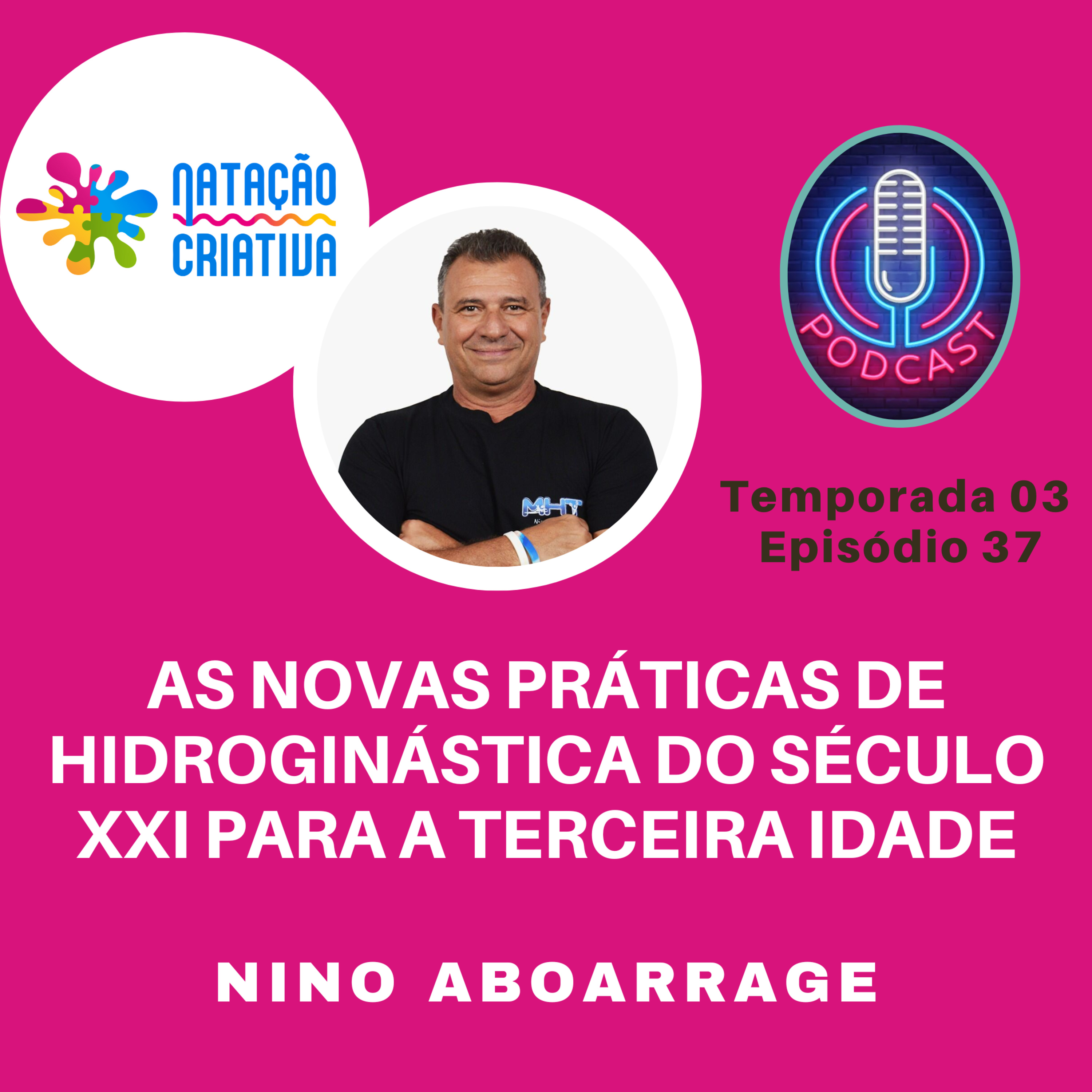 AS NOVAS PRÁTICAS DE HIDROGINÁSTICA DO SÉCULO XXI PARA A TERCEIRA IDADE episode artwork