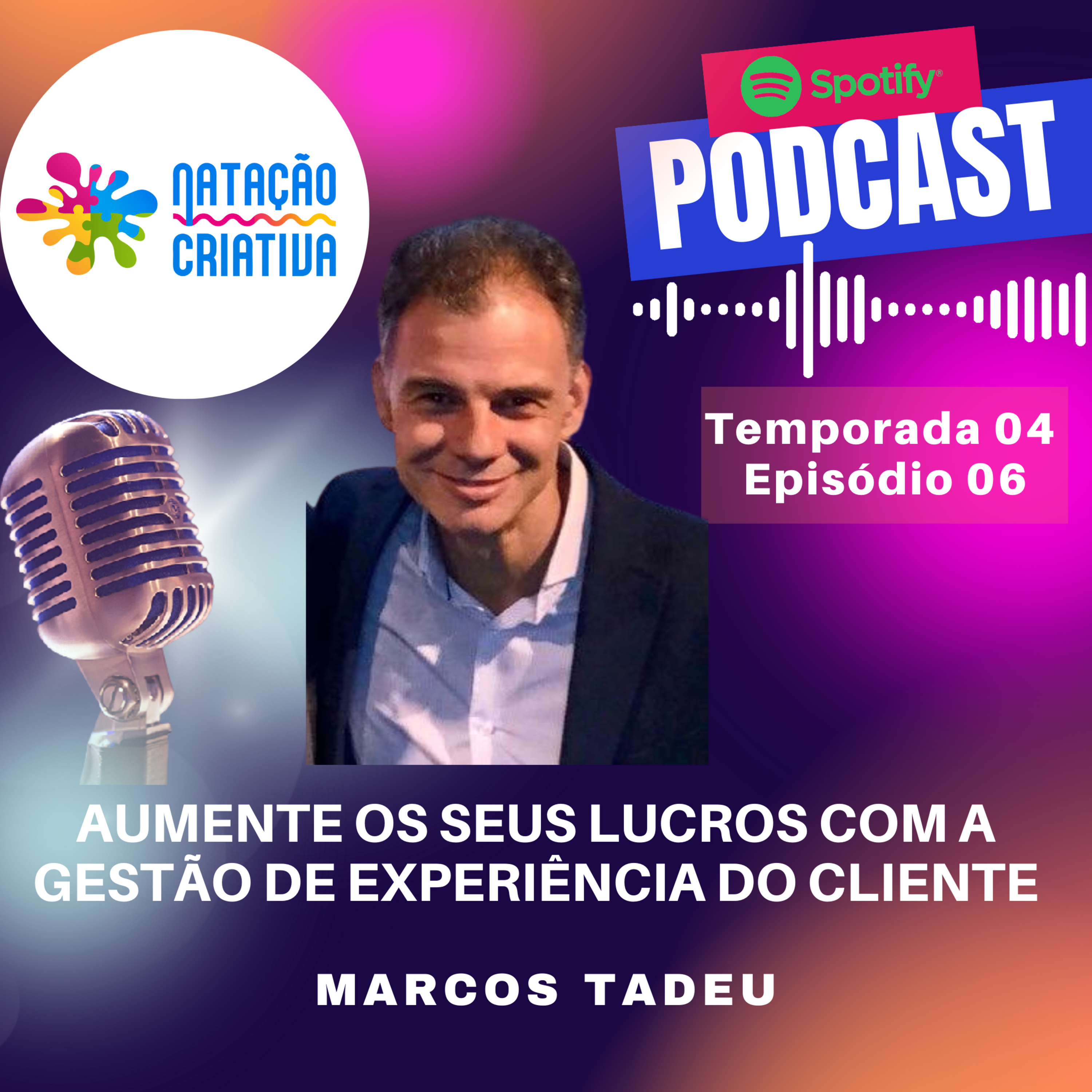 AUMENTE OS SEUS LUCROS COM A GESTÃO DE EXPERIÊNCIA DO CLIENTE episode artwork