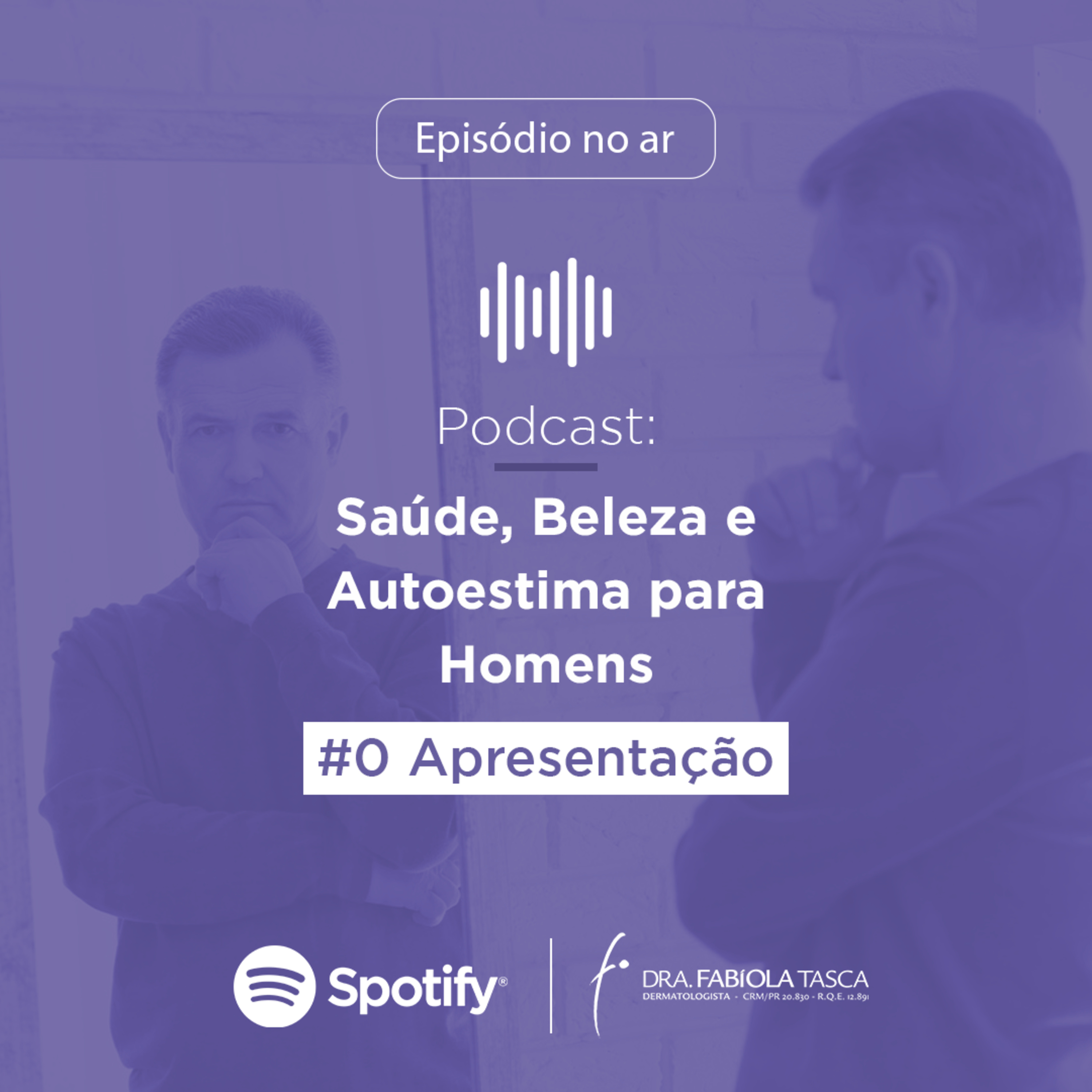 Saúde, Beleza e Autoestima para Homens