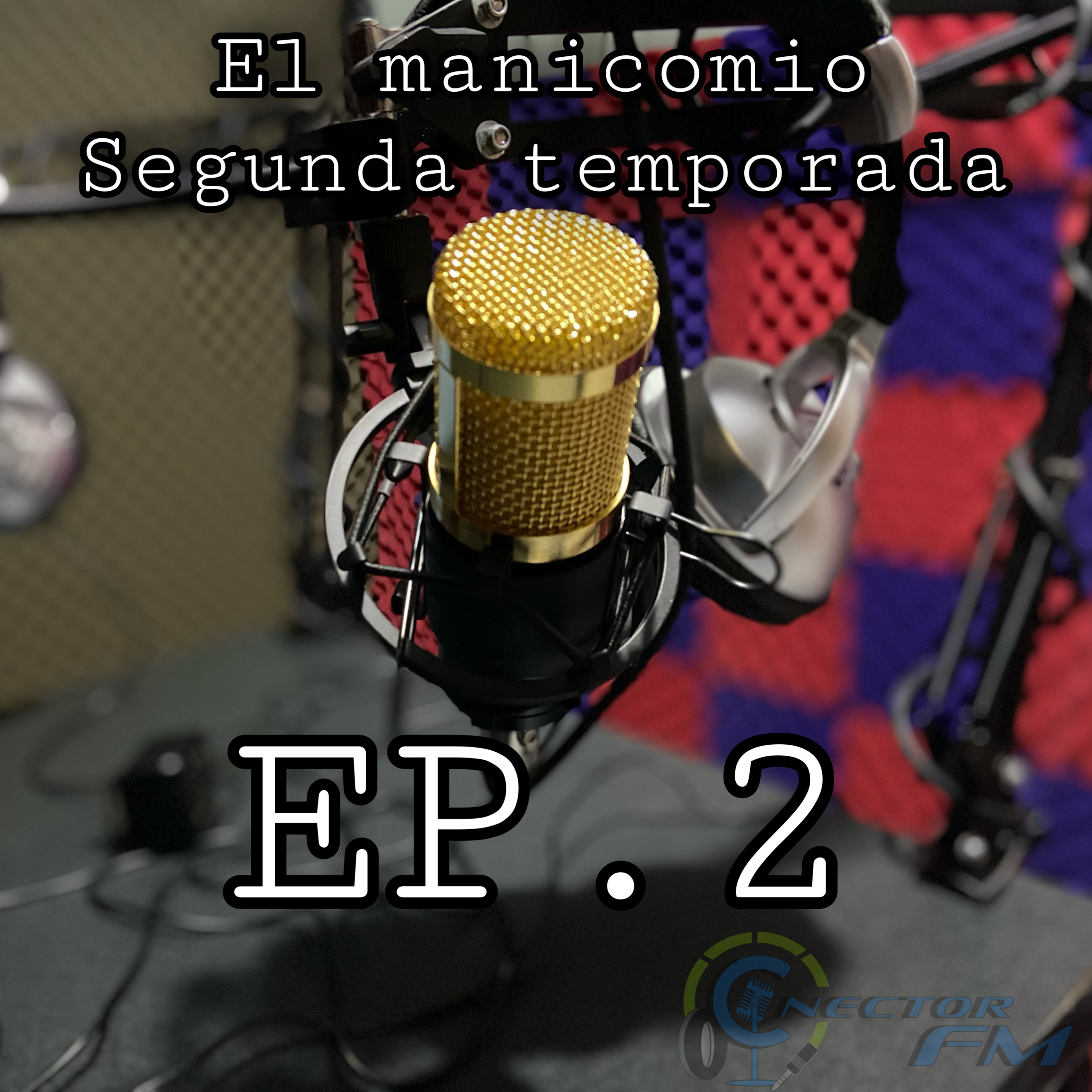 el manicomio ep 2 episode artwork
