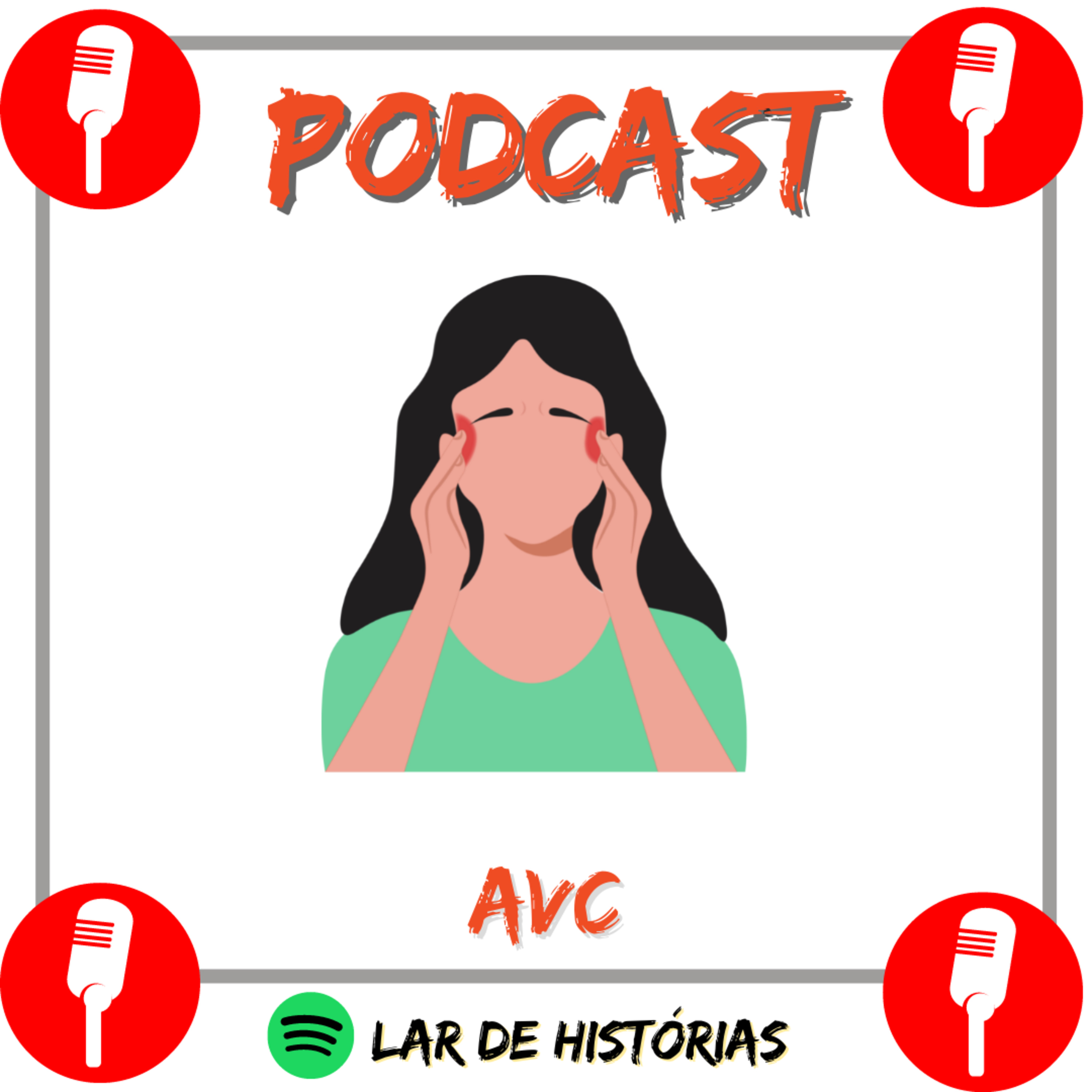 Ep. 42 - Acidente Vascular Cerebral episode artwork