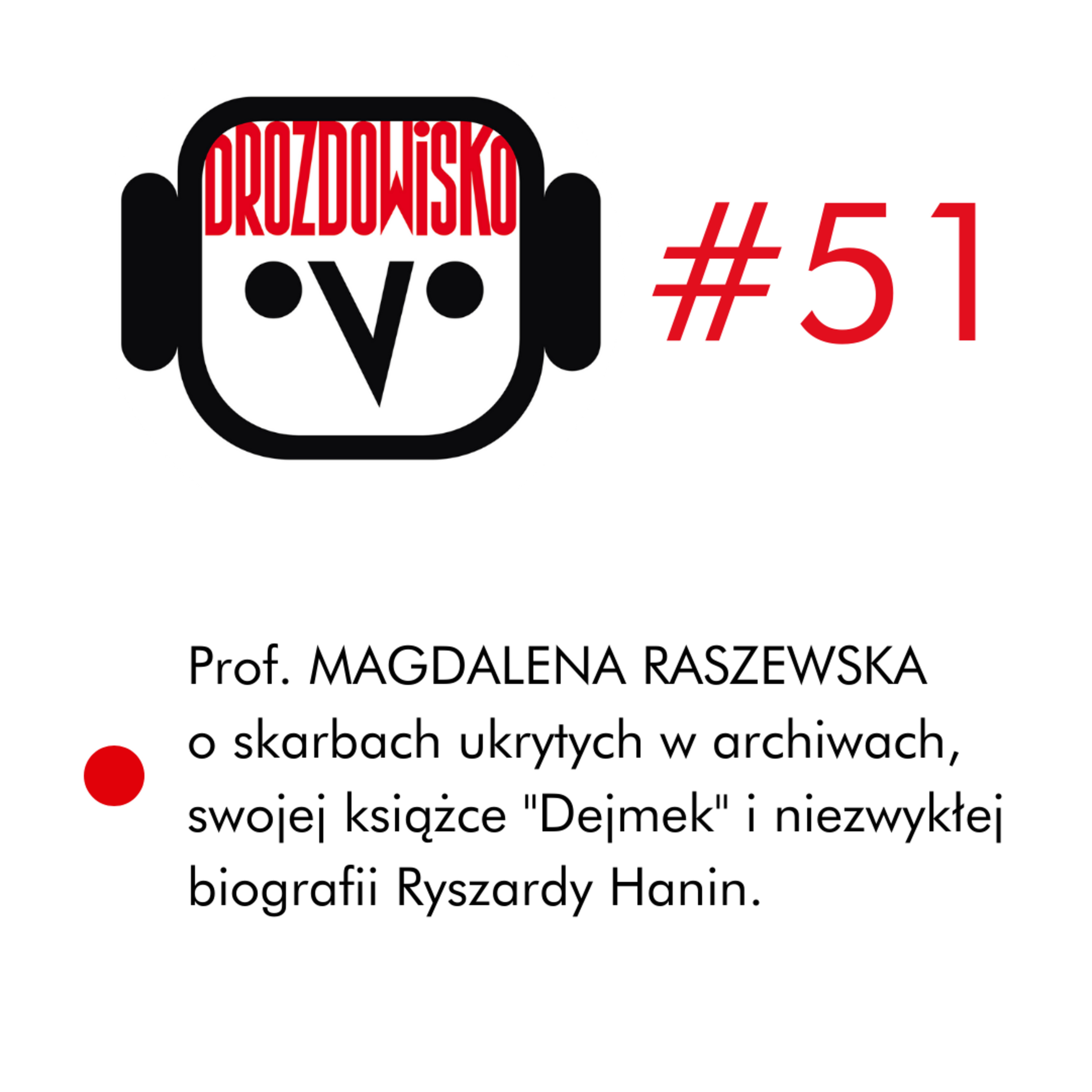 DROZDOWISKO - Teresa Drozda (niezależny podcast o kulturze w Polsce i Czechach)