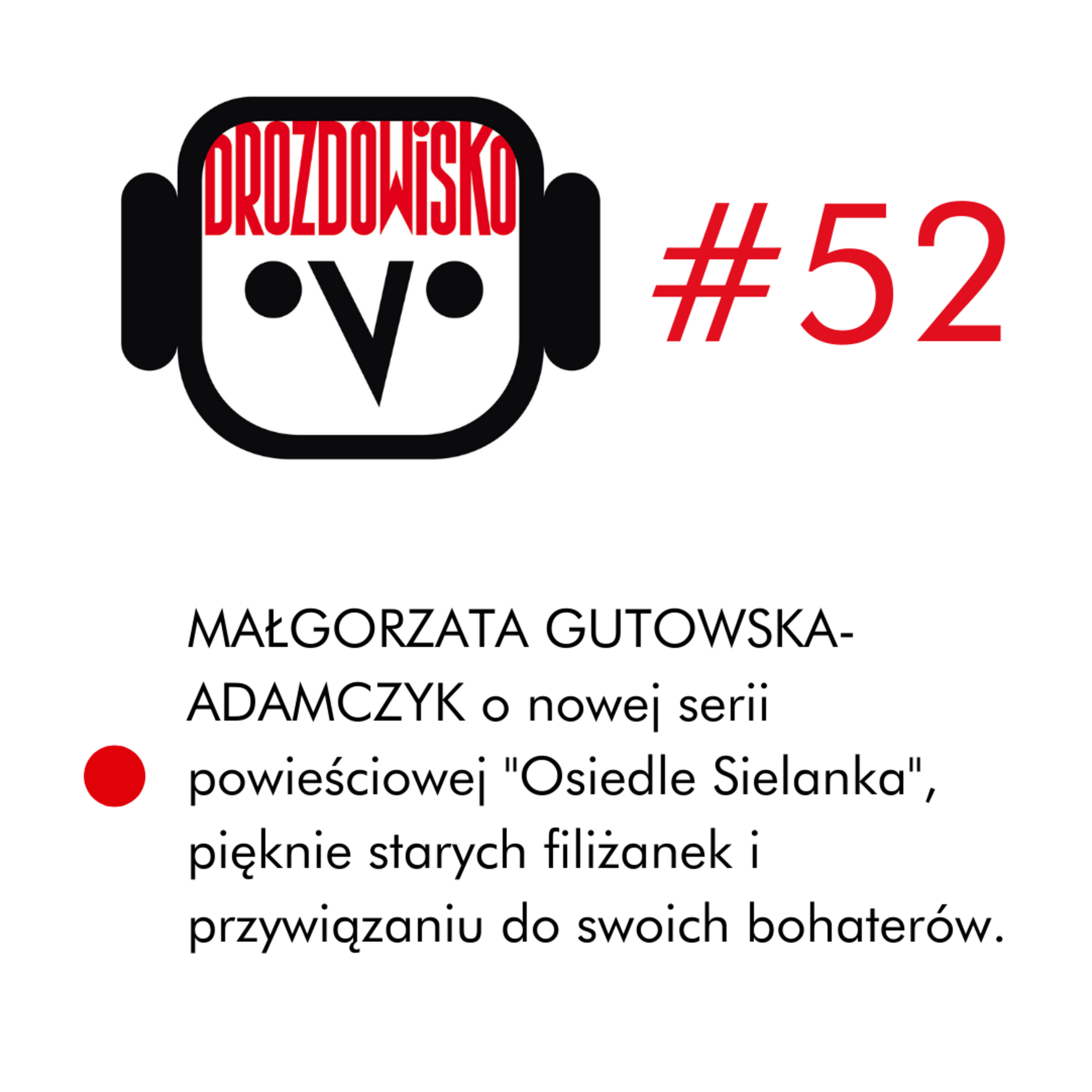 DROZDOWISKO - Teresa Drozda (niezależny podcast o kulturze w Polsce i Czechach)