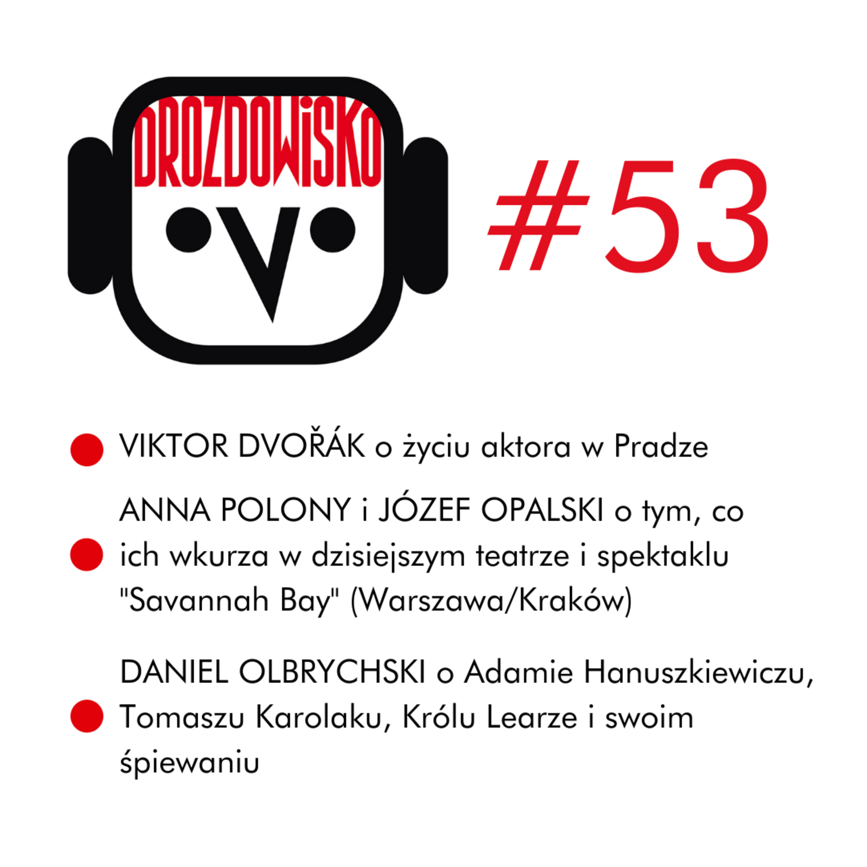 DROZDOWISKO - Teresa Drozda (niezależny podcast o kulturze w Polsce i Czechach)