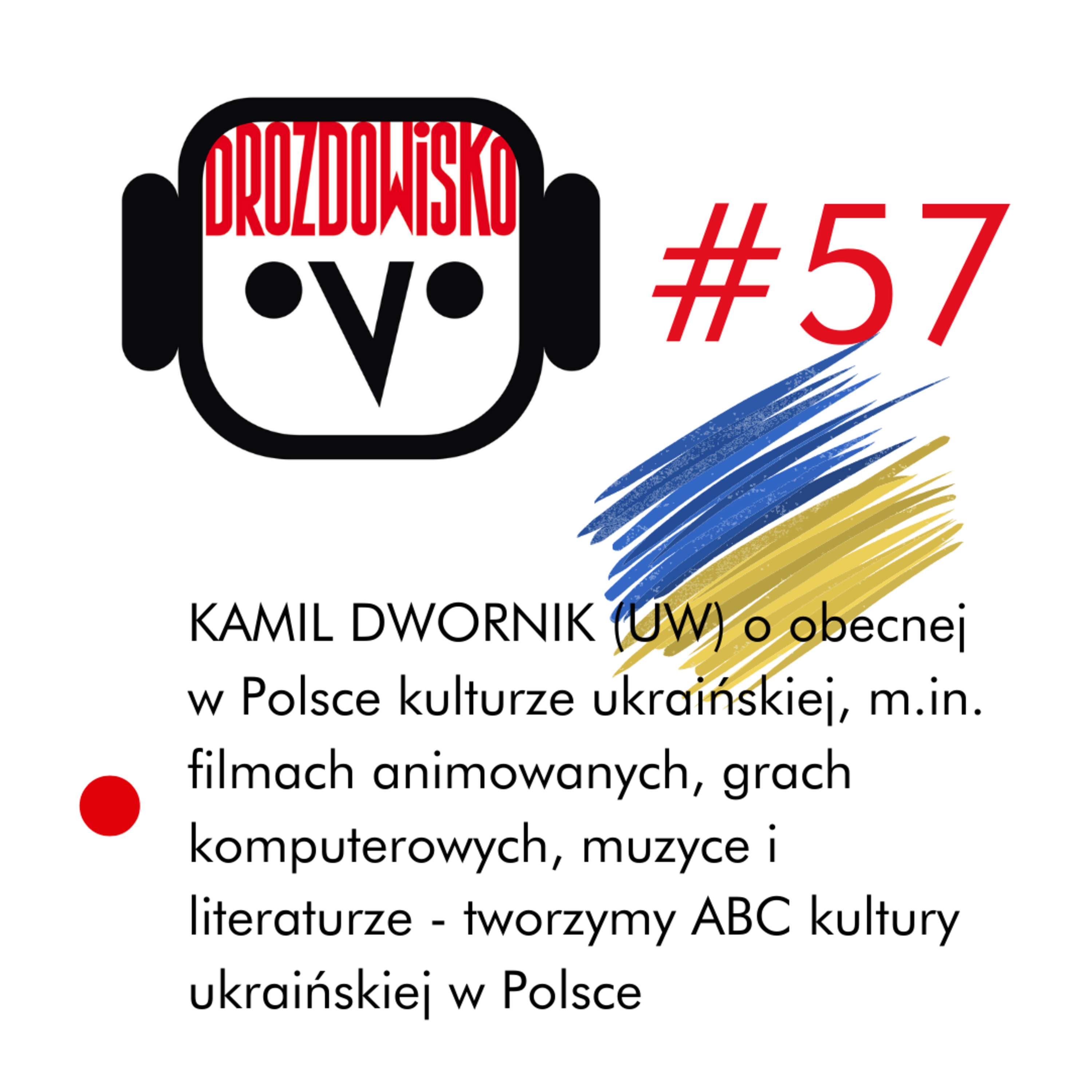 DROZDOWISKO - Teresa Drozda (niezależny podcast o kulturze w Polsce i Czechach)