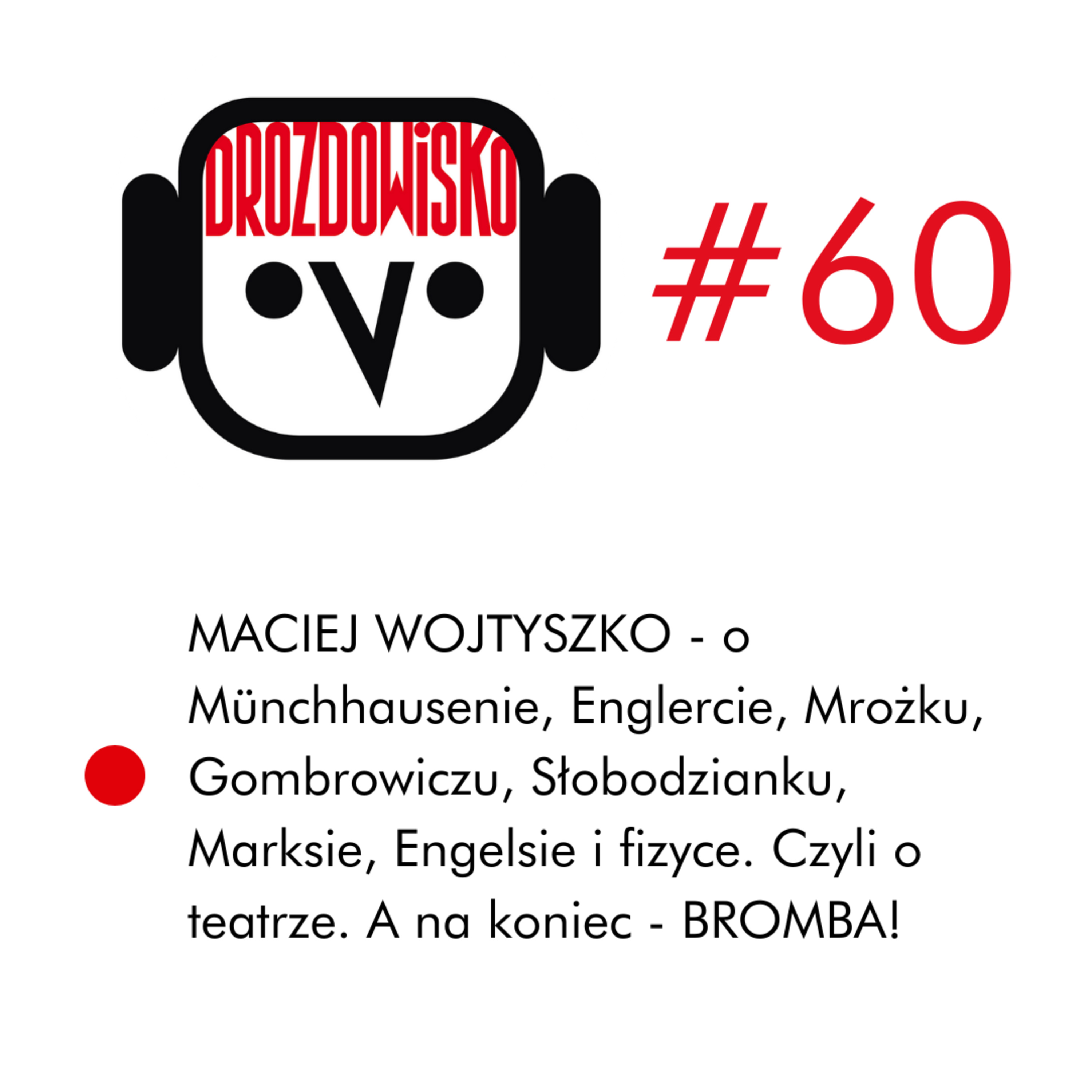 DROZDOWISKO - Teresa Drozda (niezależny podcast o kulturze w Polsce i Czechach)