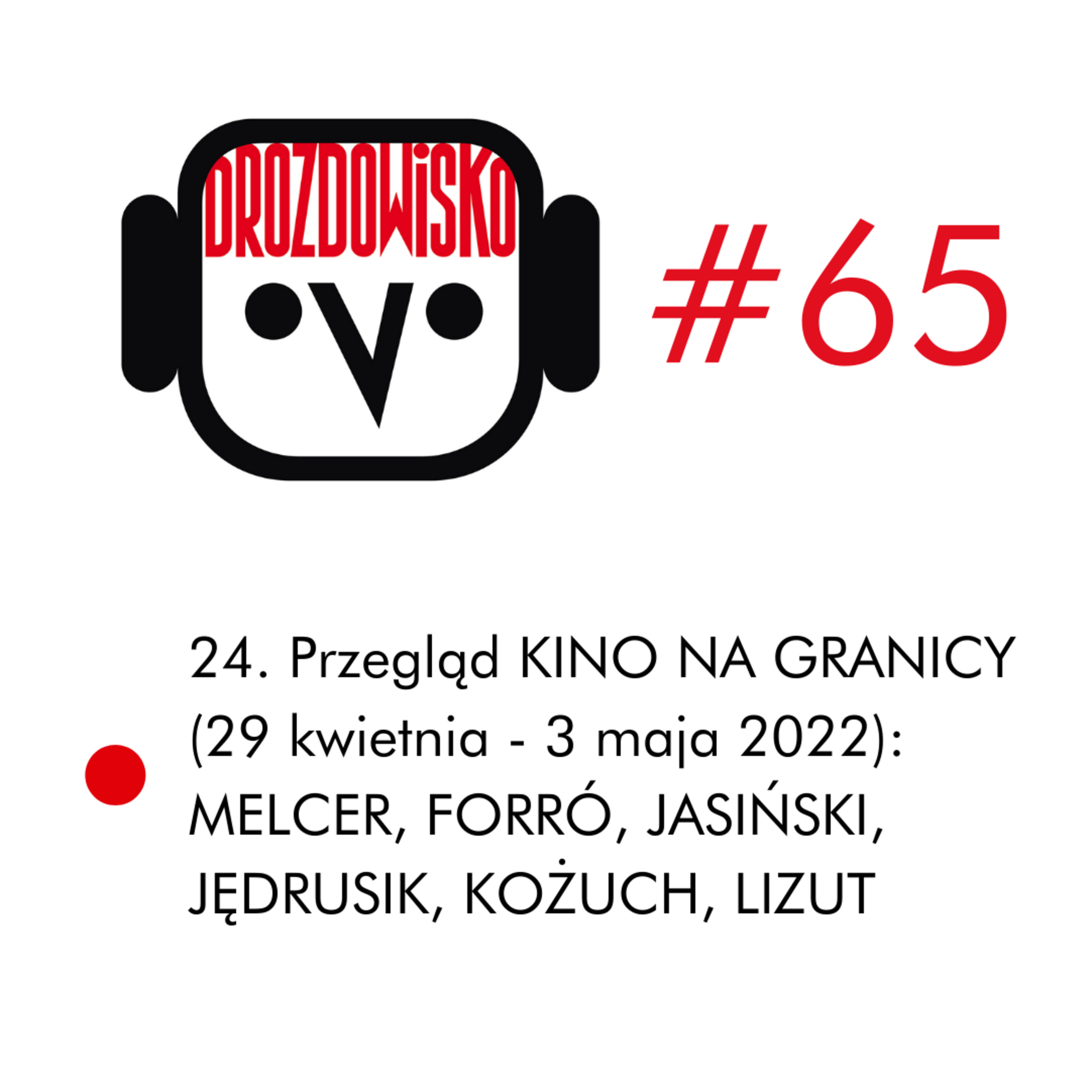 DROZDOWISKO - Teresa Drozda (niezależny podcast o kulturze w Polsce i Czechach)