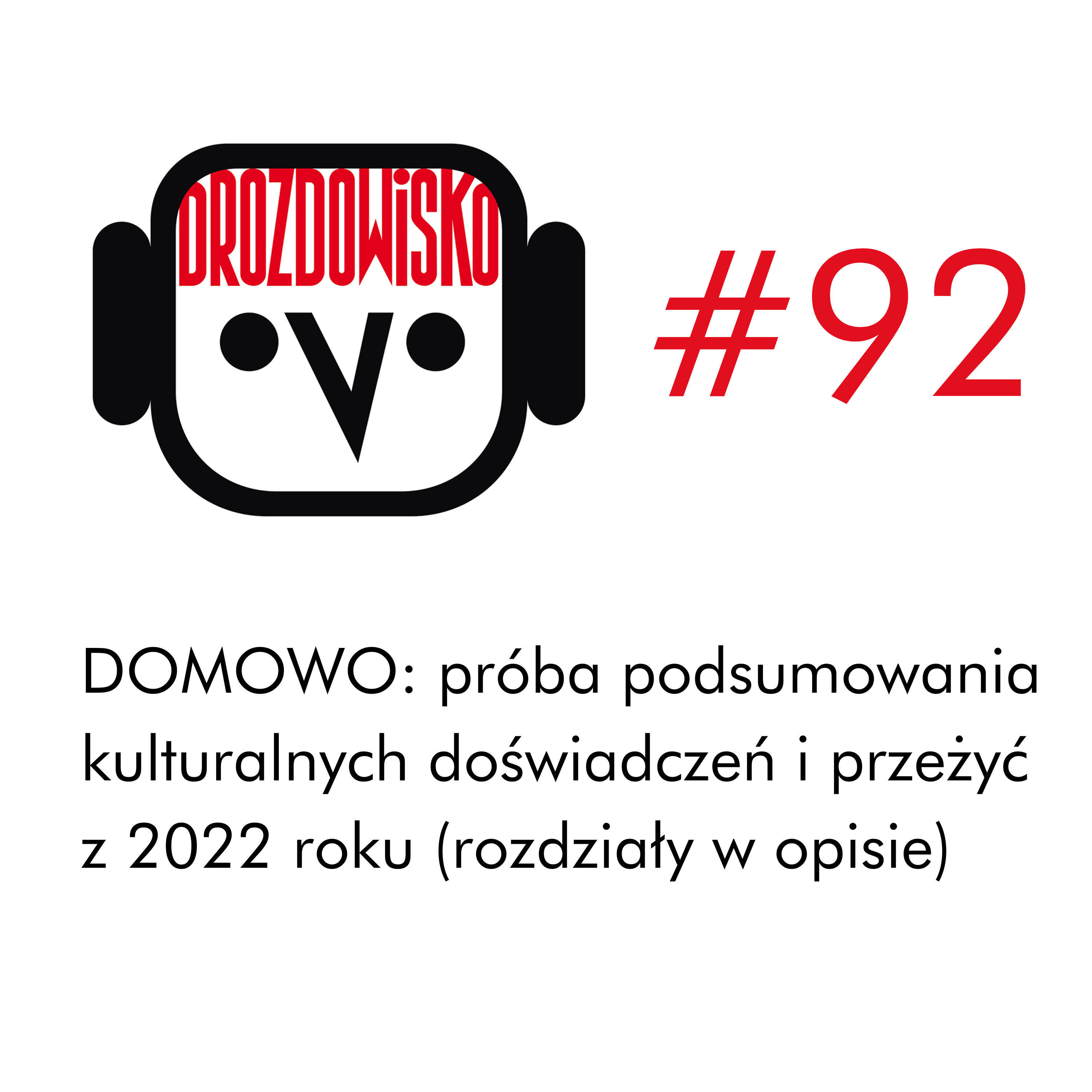 DROZDOWISKO - Teresa Drozda (niezależny podcast o kulturze w Polsce i Czechach)