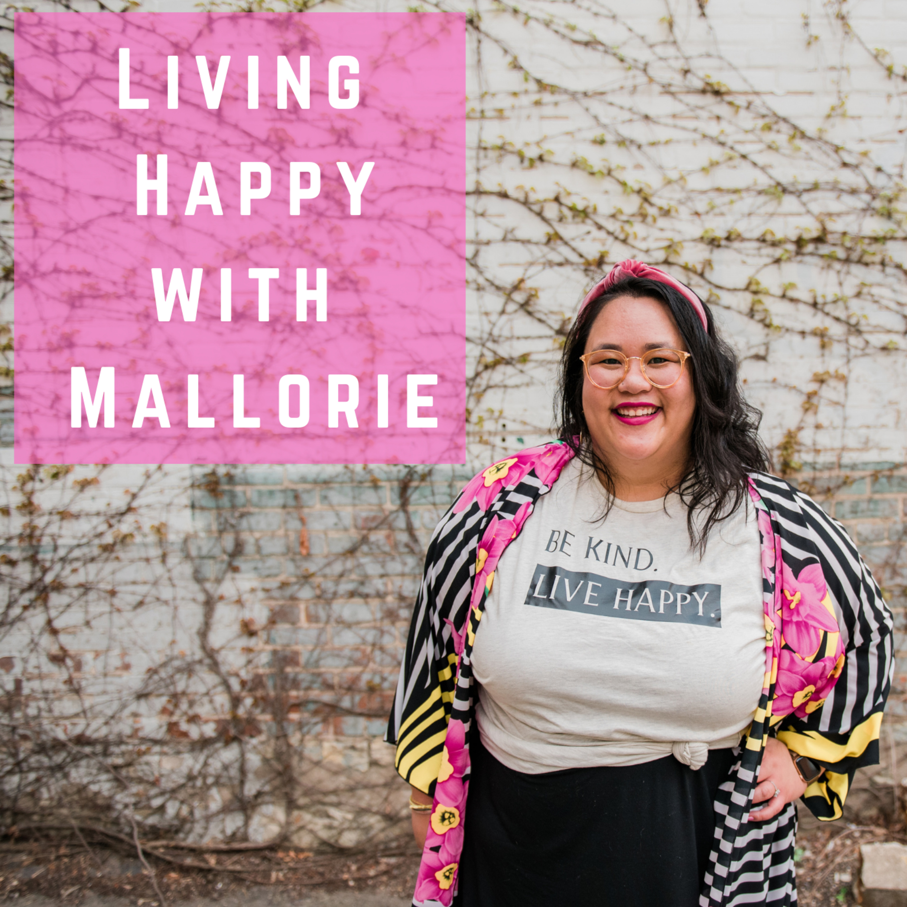 Living Happy with Mallorie