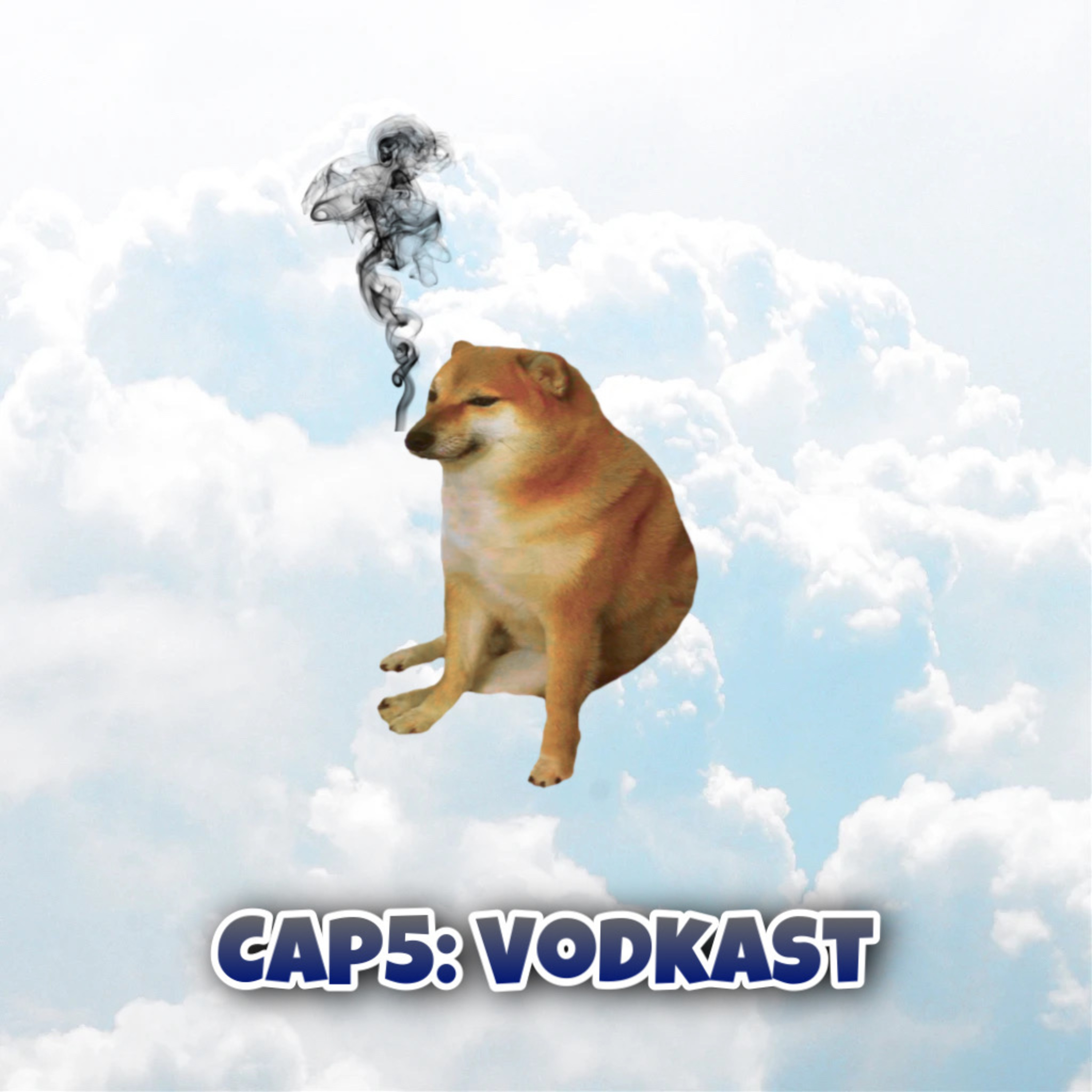 Cap5: Vodkast episode artwork