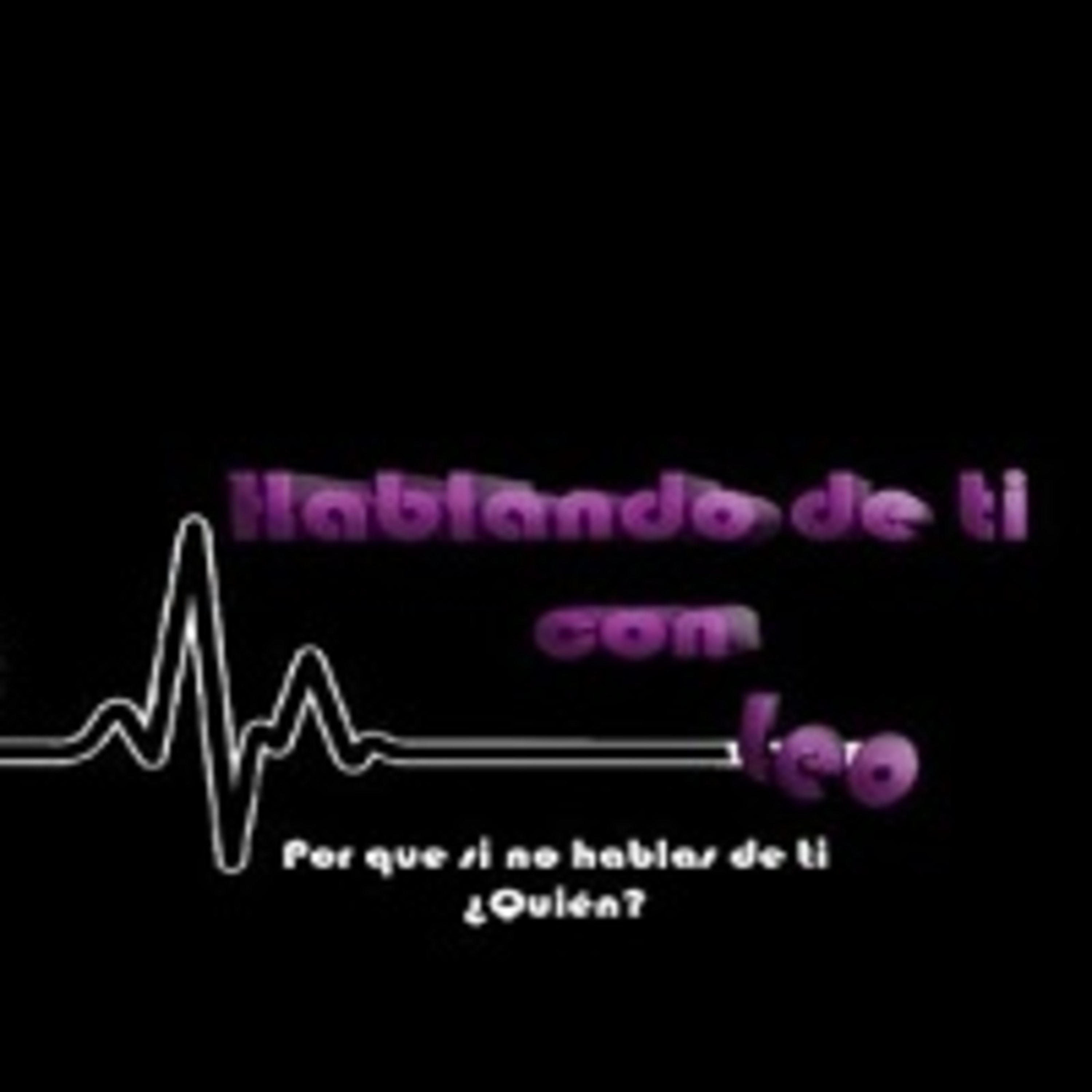 Hablando de ti, con Leo 240321 p130 episode artwork
