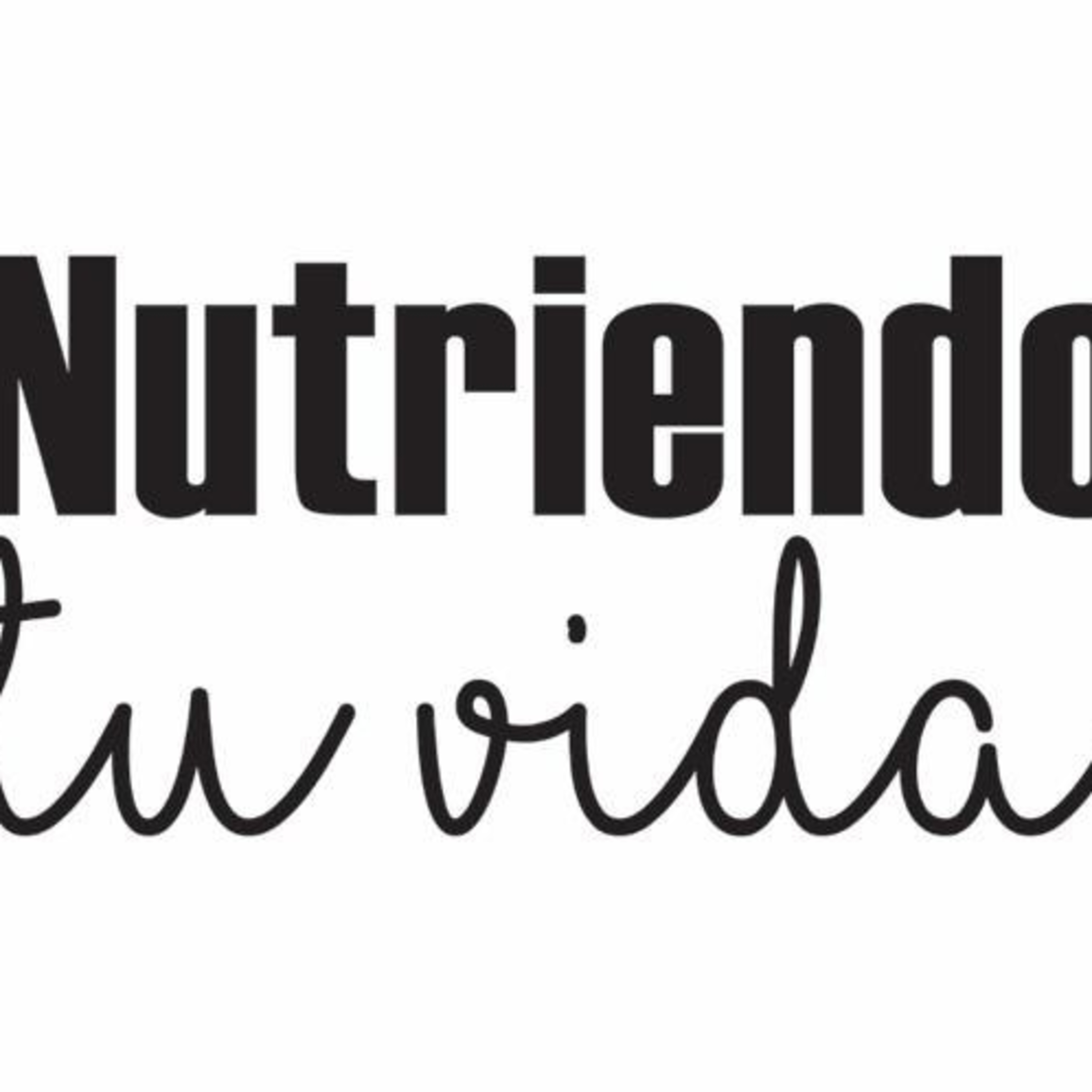 Nutriendo tu vida 090421 p132 episode artwork