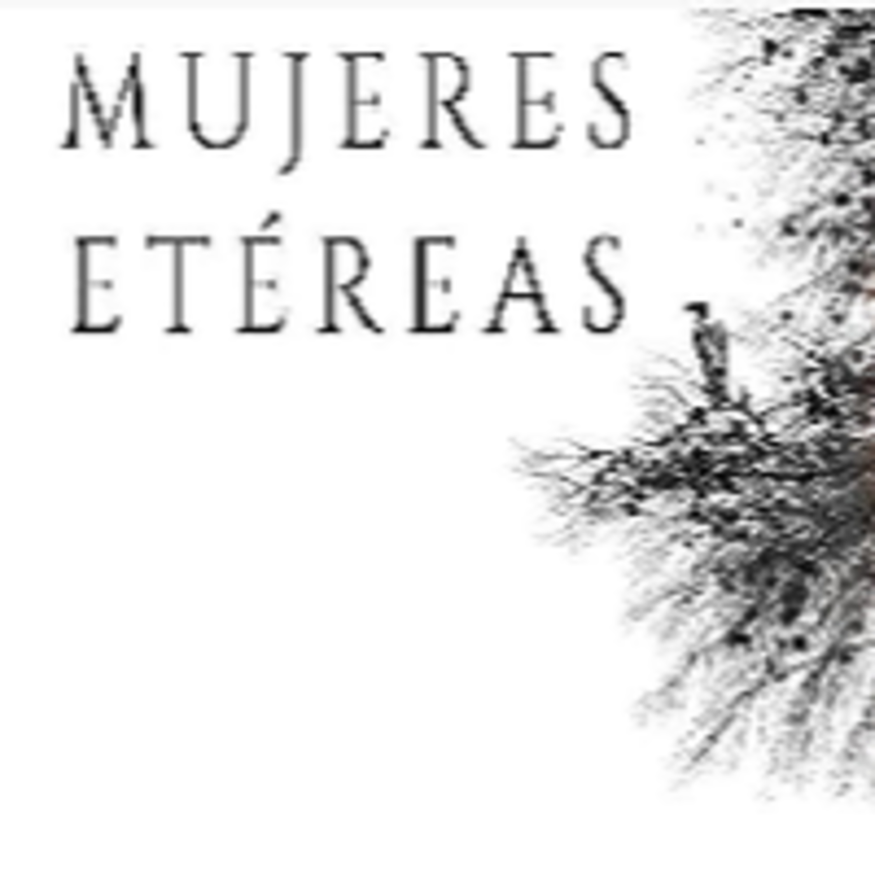 Mujeres Etéreas 02062021 (1) episode artwork