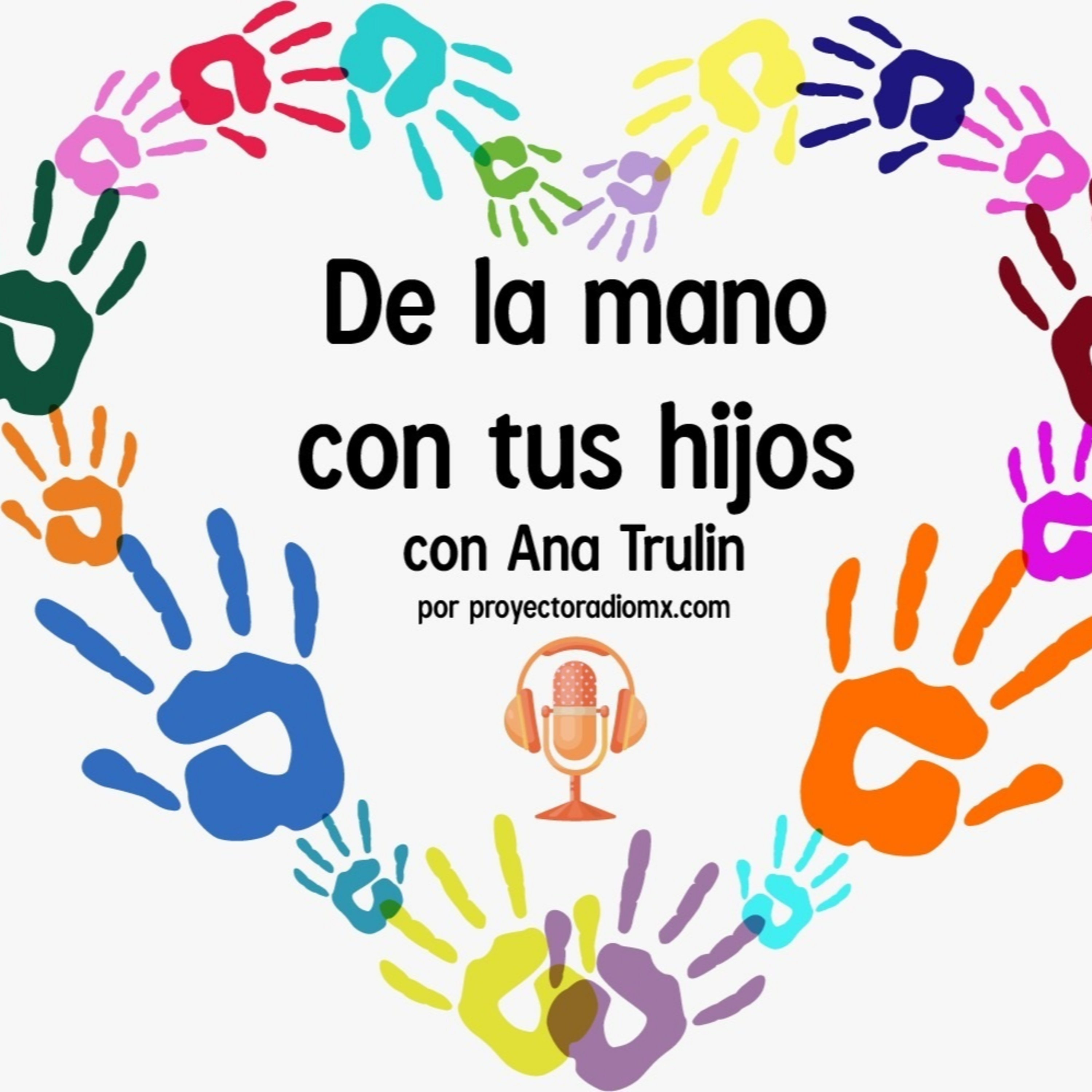 De la Mano con tus Hijos 130721 p146 episode artwork