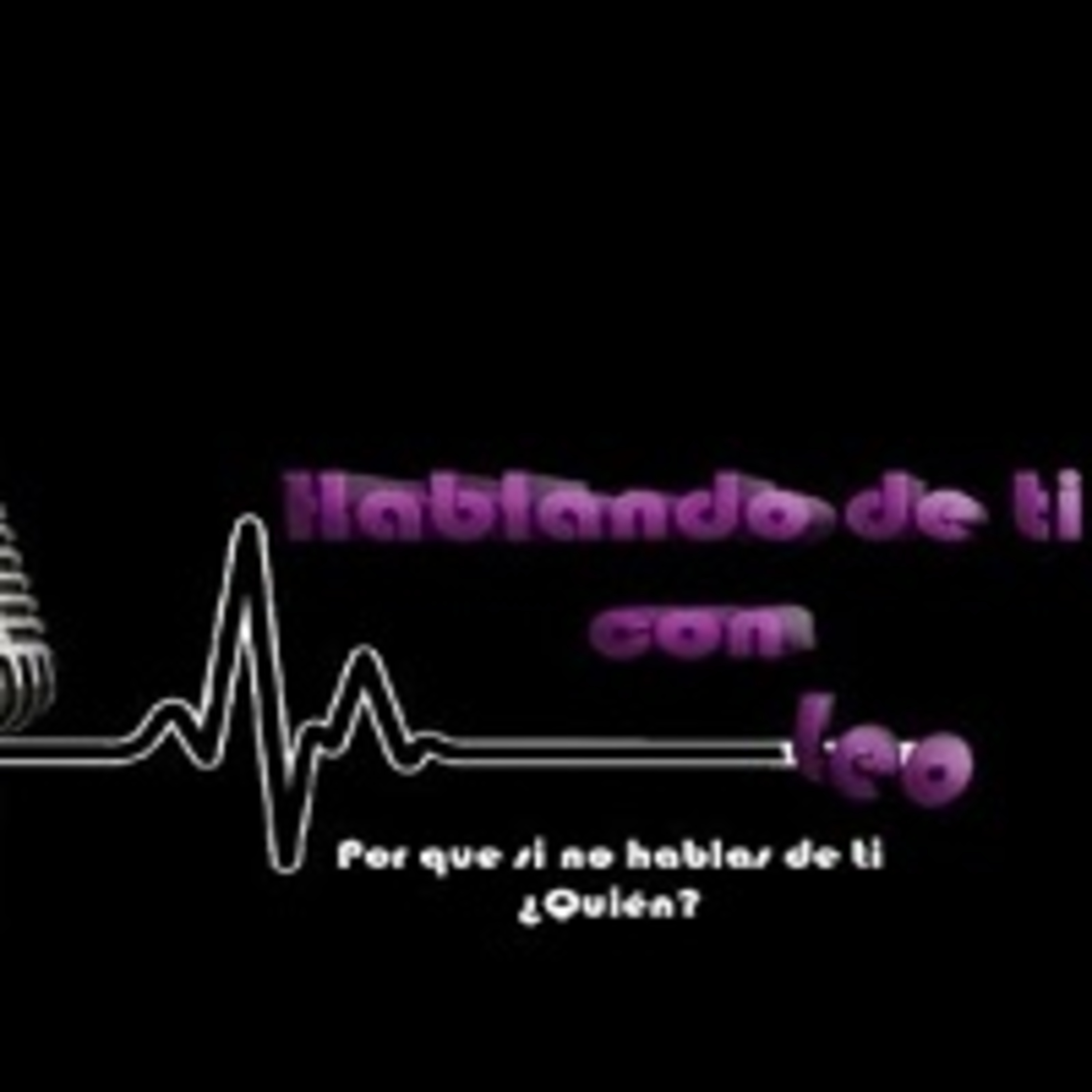 Hablando de ti, con Leo 140721 p146  episode artwork