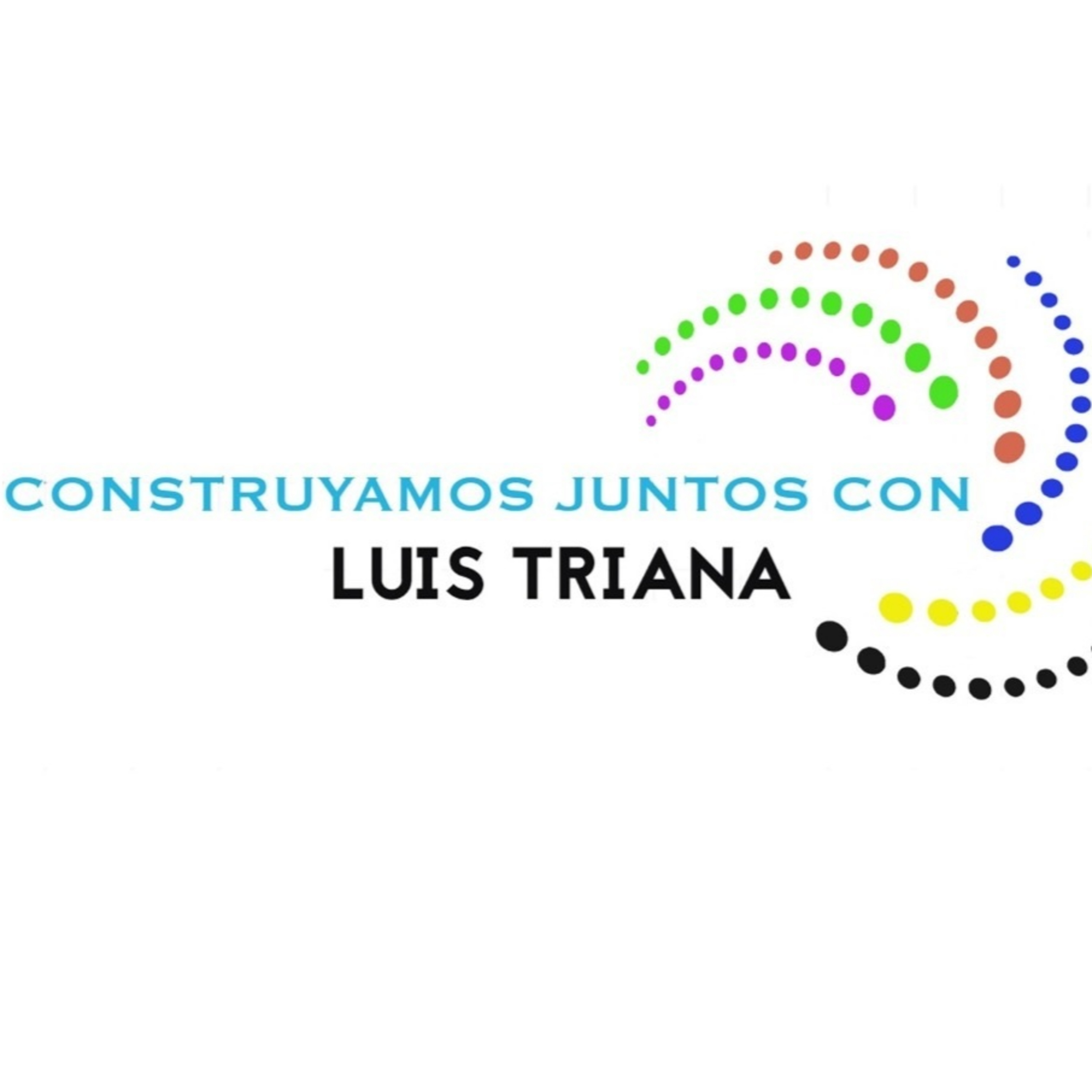 Construyamos juntos, con Luis Triana 150721 p146