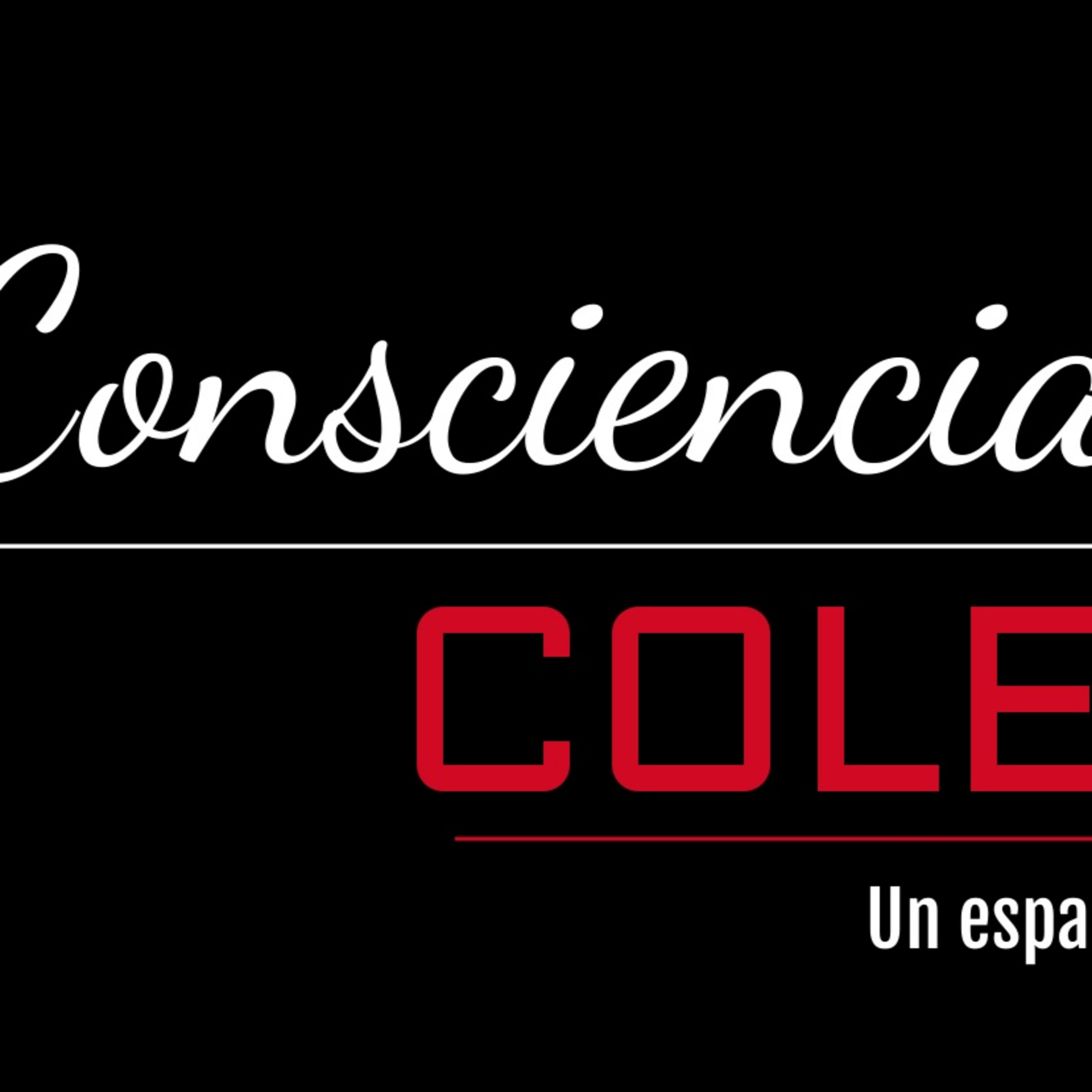 Conciencia Colectiva 080921 p150 episode artwork