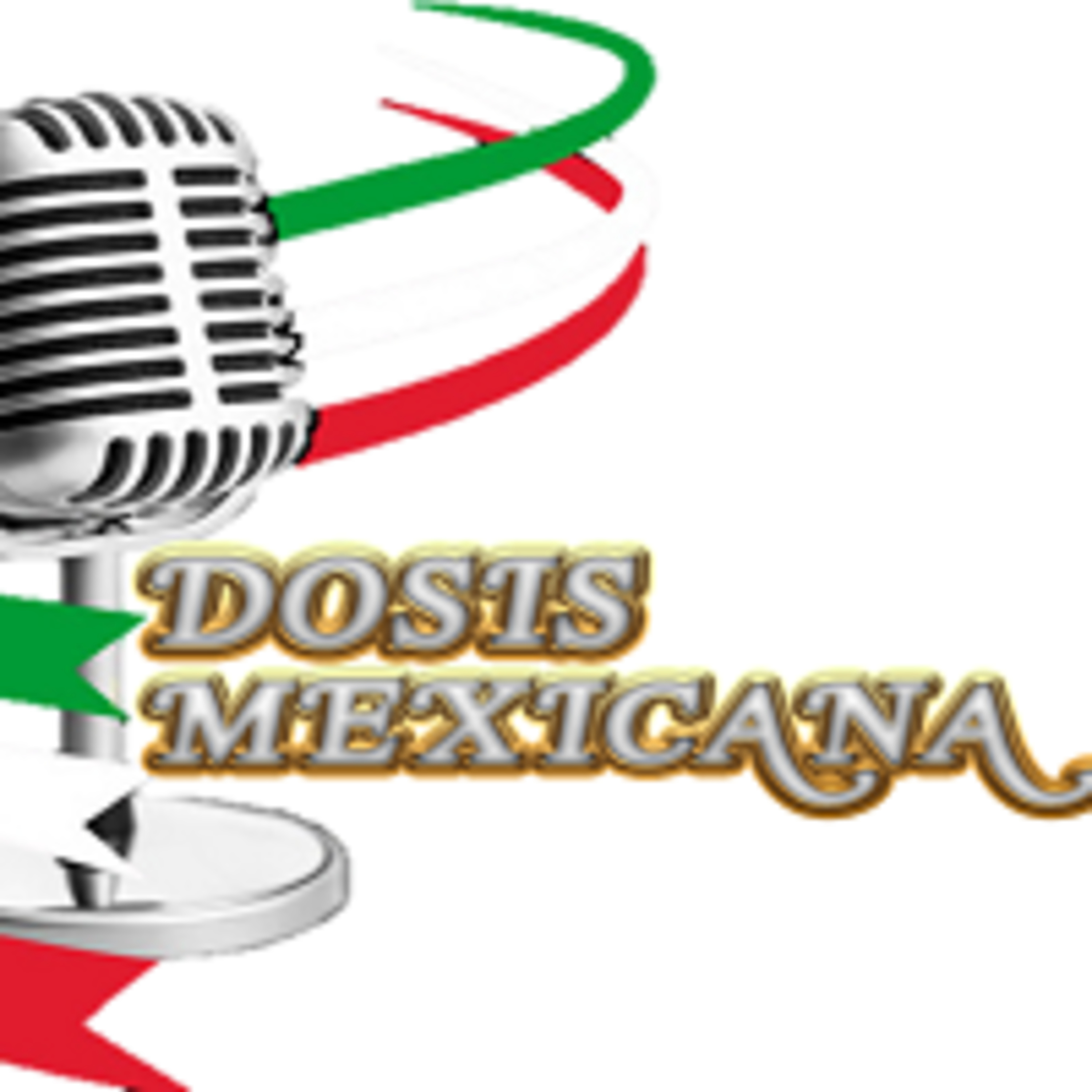 Dosis Mexicana 080622 p193 episode artwork