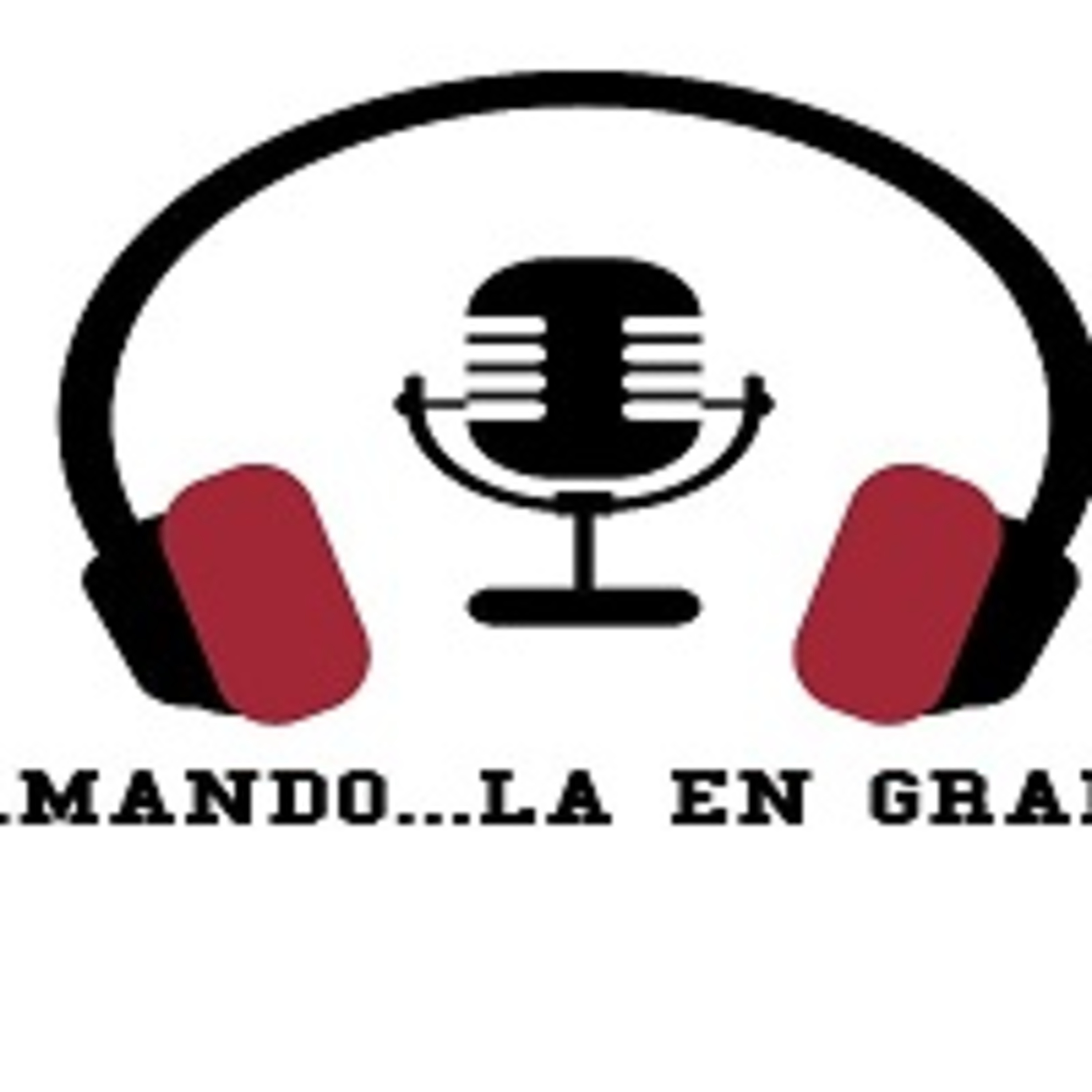Armándola en Grande 011022 p209 episode artwork