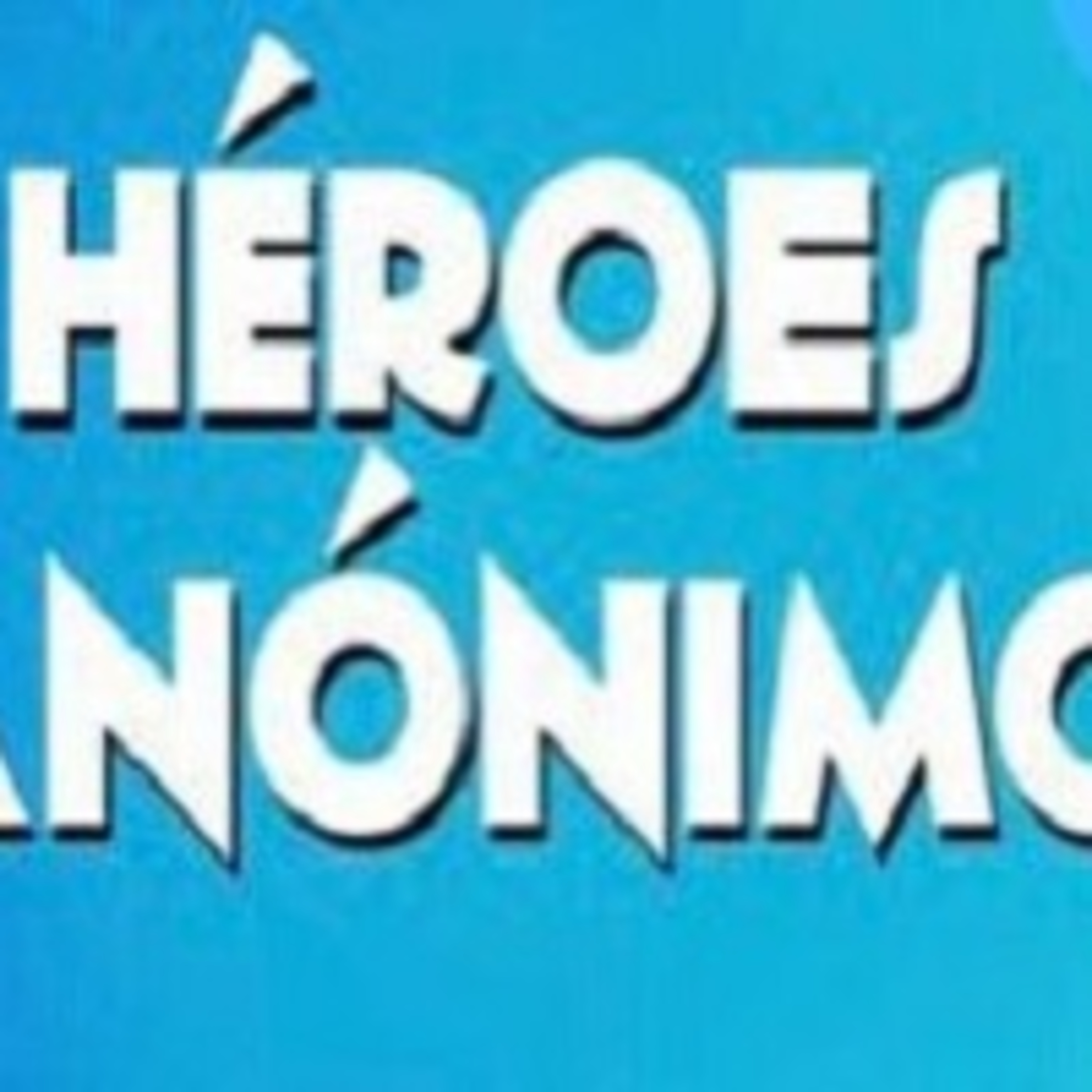 Héroes Anónimos 231122 p217 episode artwork