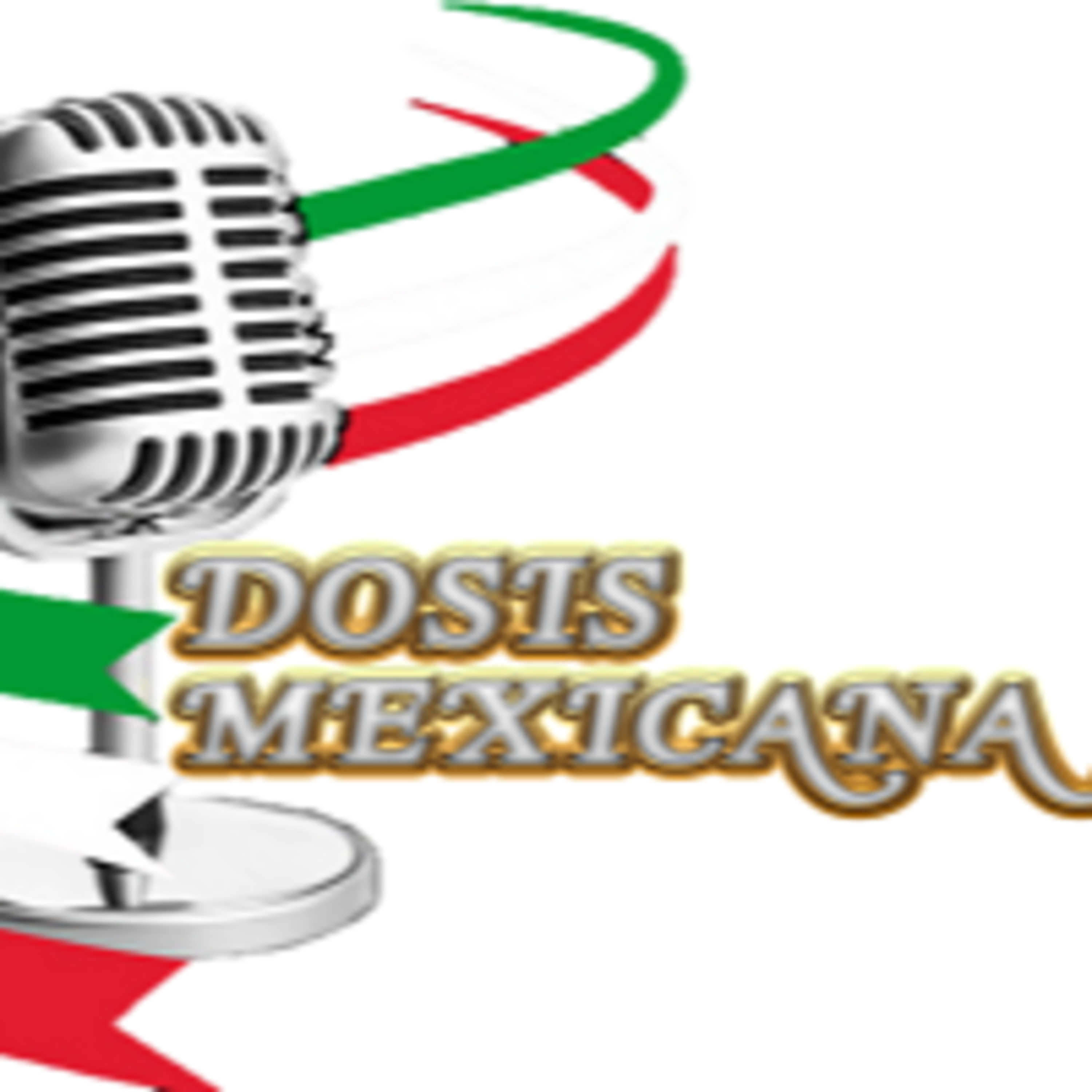 Dosis Mexicana 220323 p234 episode artwork