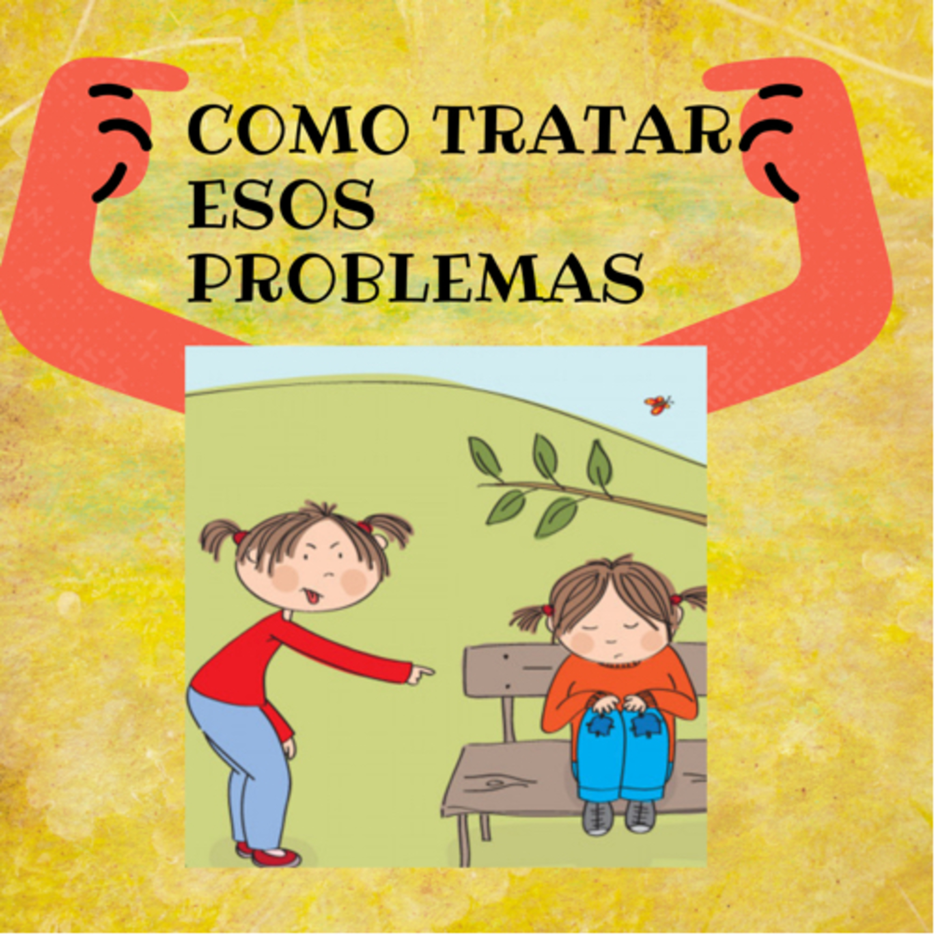¿Como se tratan los problemas de autoestima? 