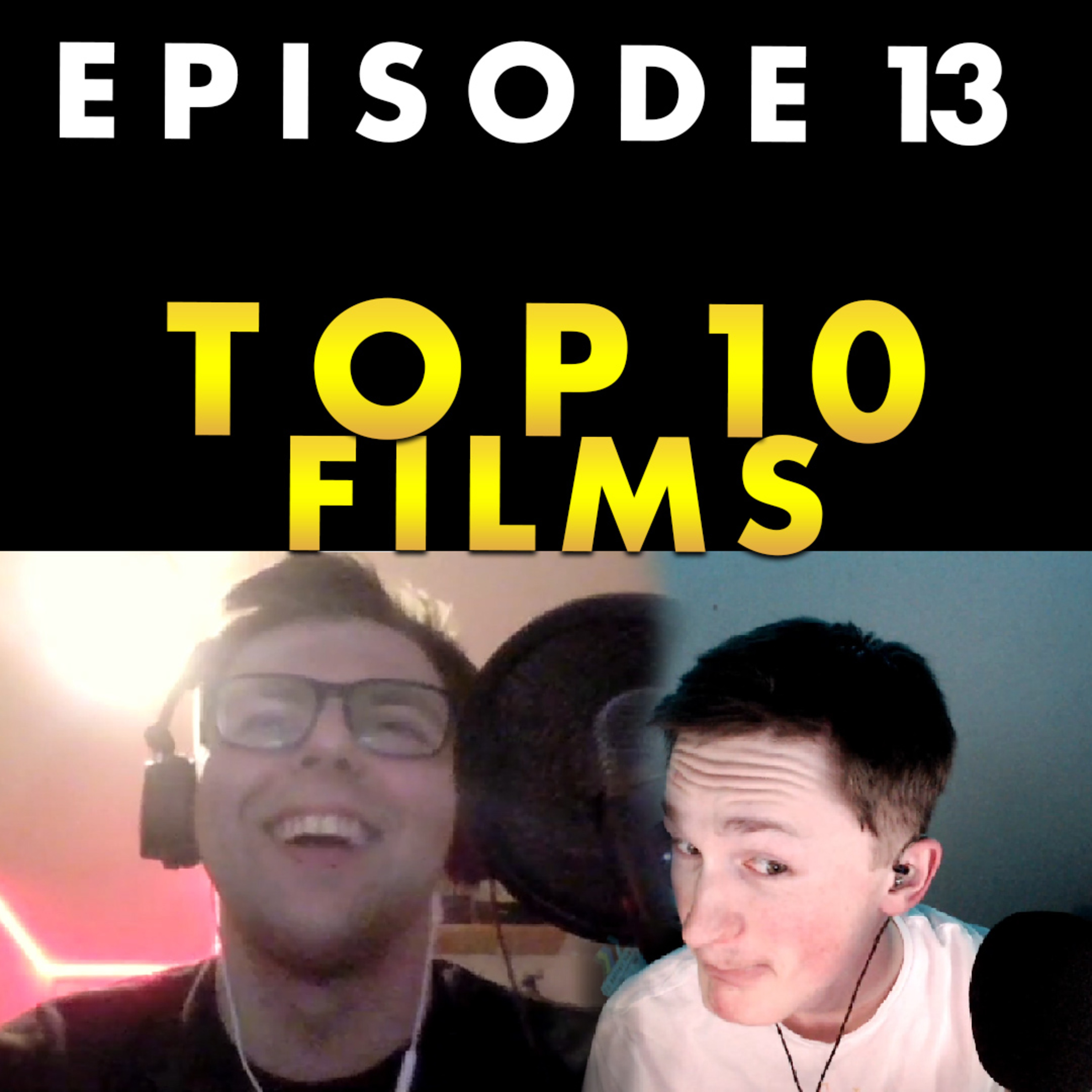 Our Top 10 Films episode artwork