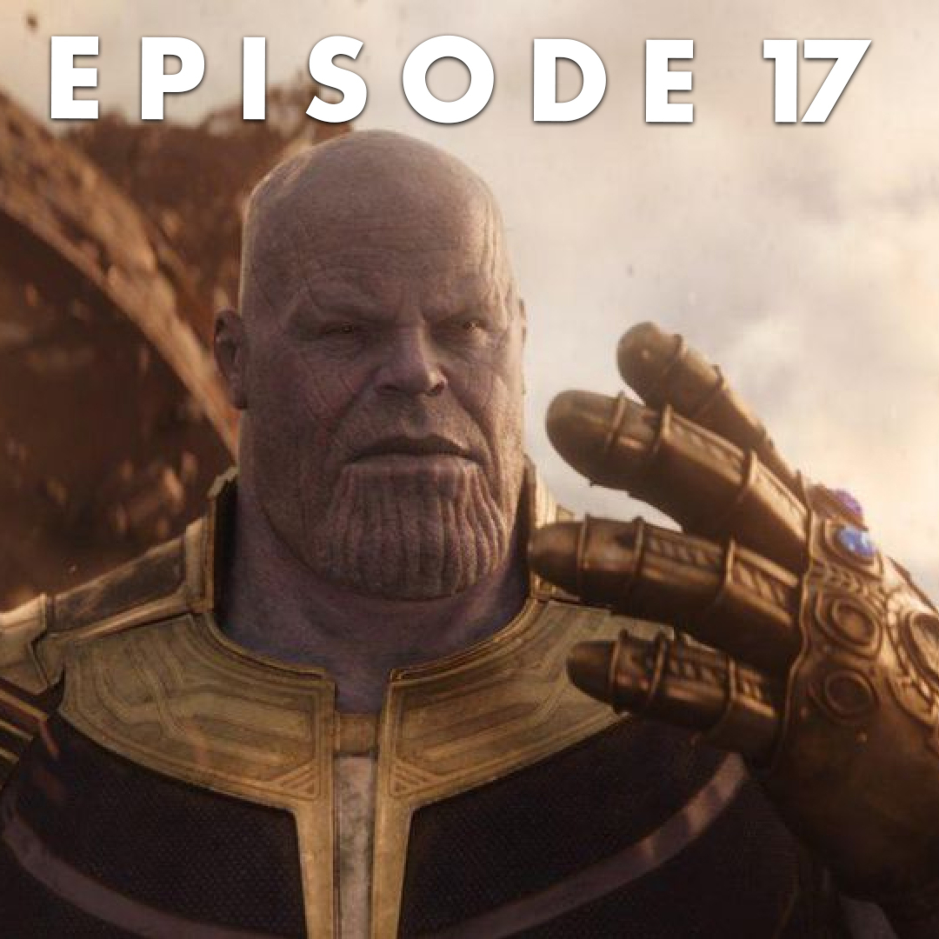 Infinity War Talk episode artwork