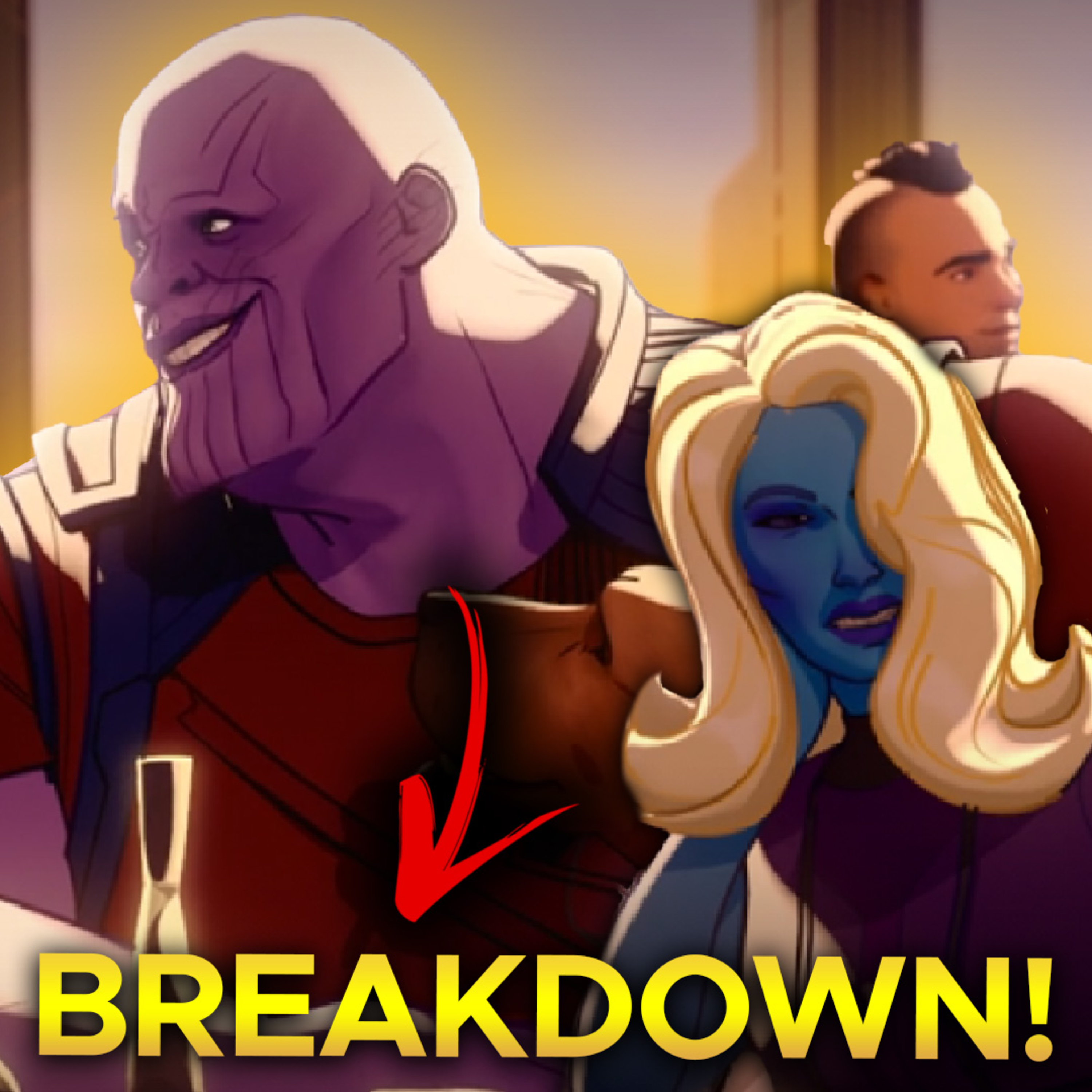 What If...Thanos is GOOD!?? episode artwork