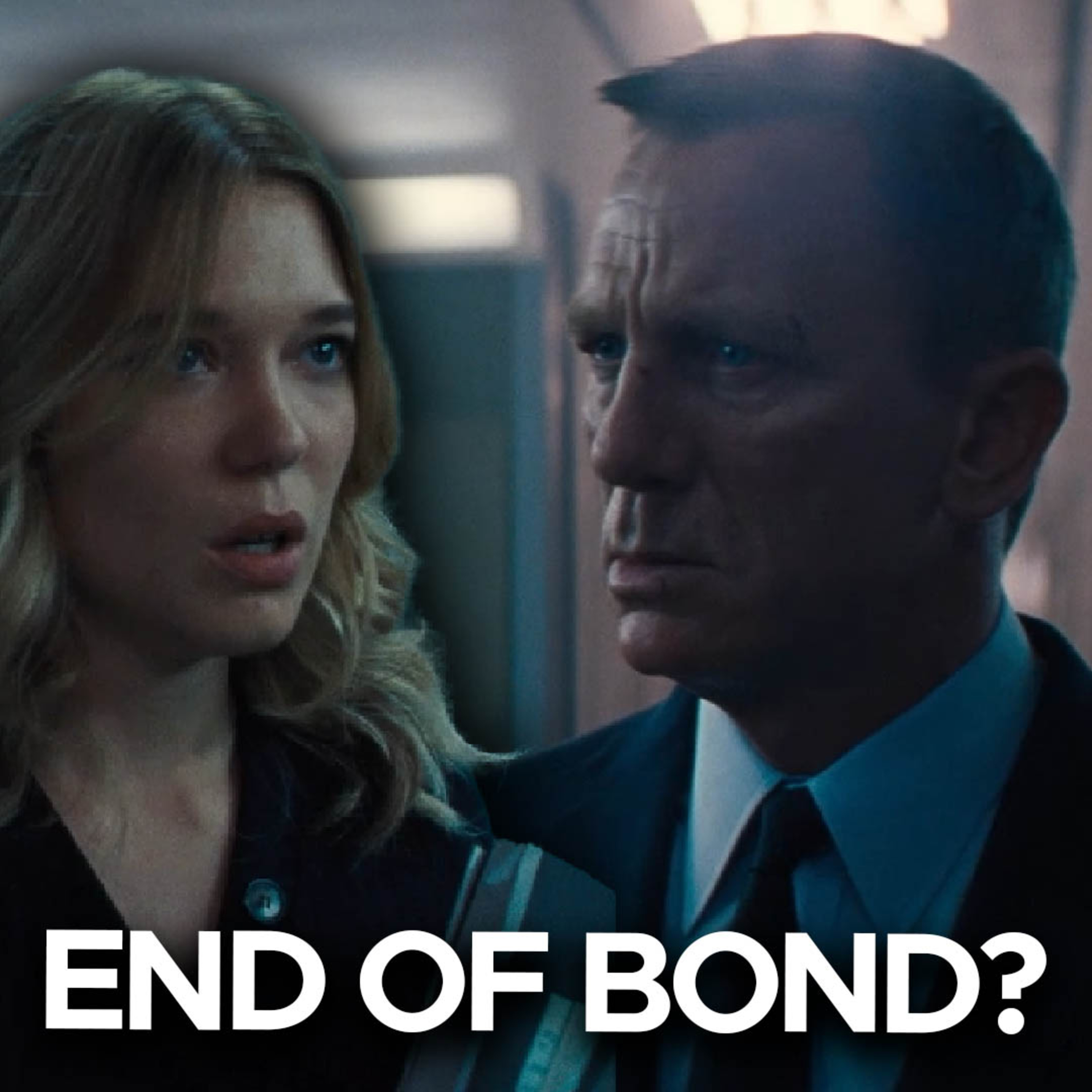 IS IT THE END FOR BOND? episode artwork