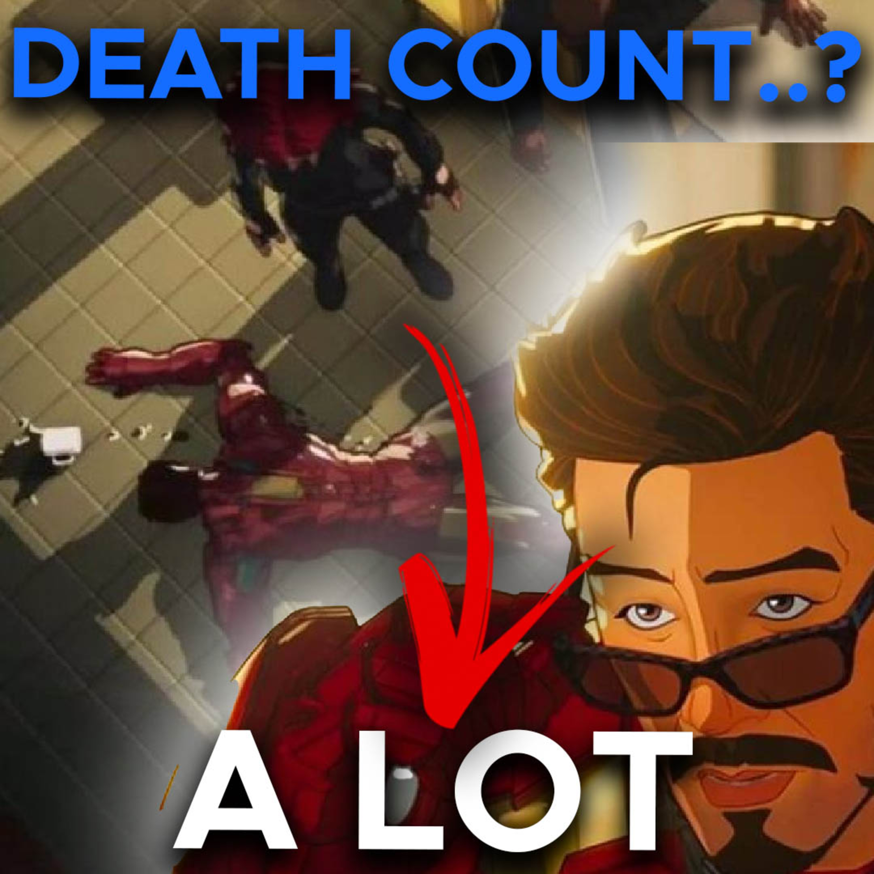 What If... IRON MAN'S DIED, A LOT! episode artwork