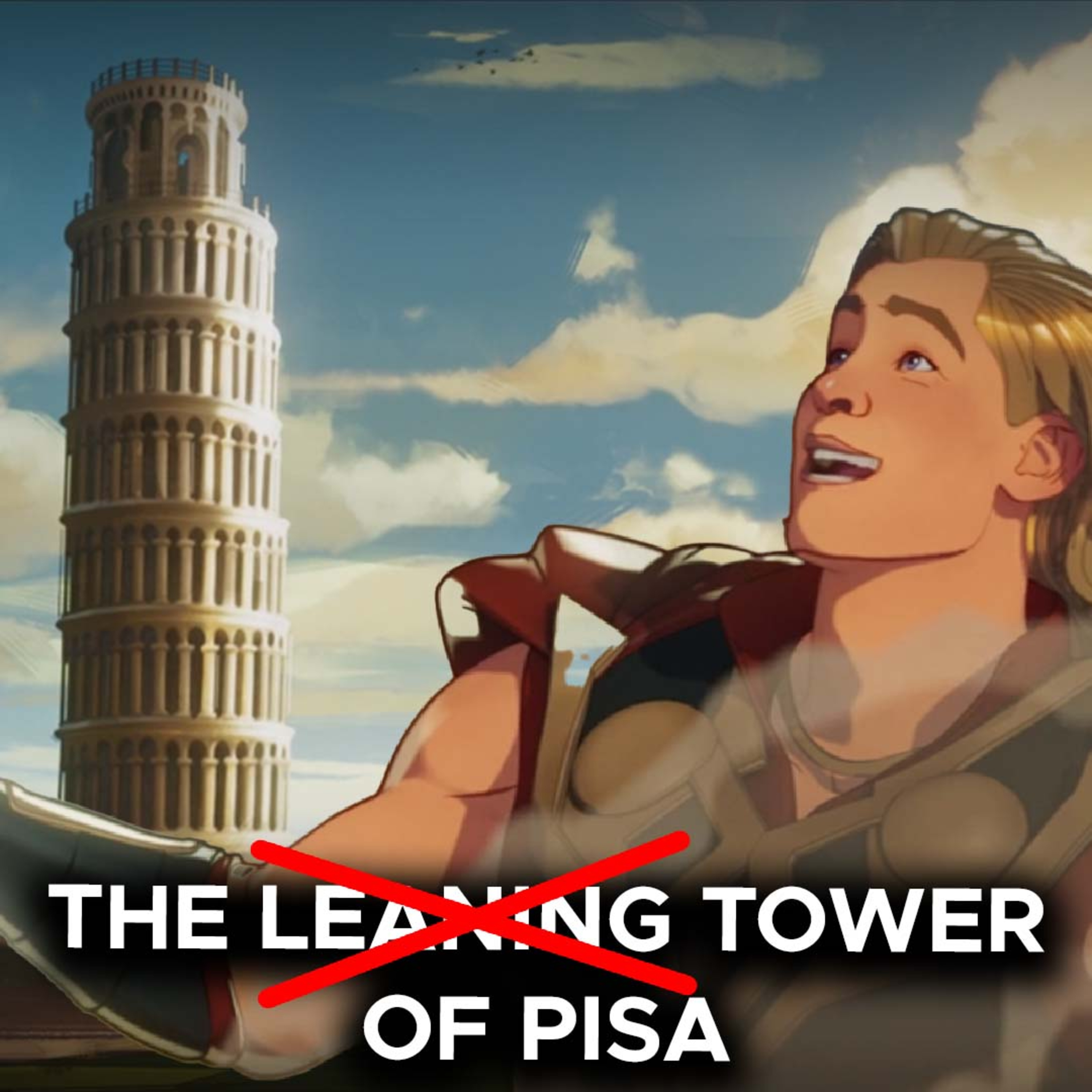 WHAT IF...IT WAS JUST PISA TOWER? episode artwork