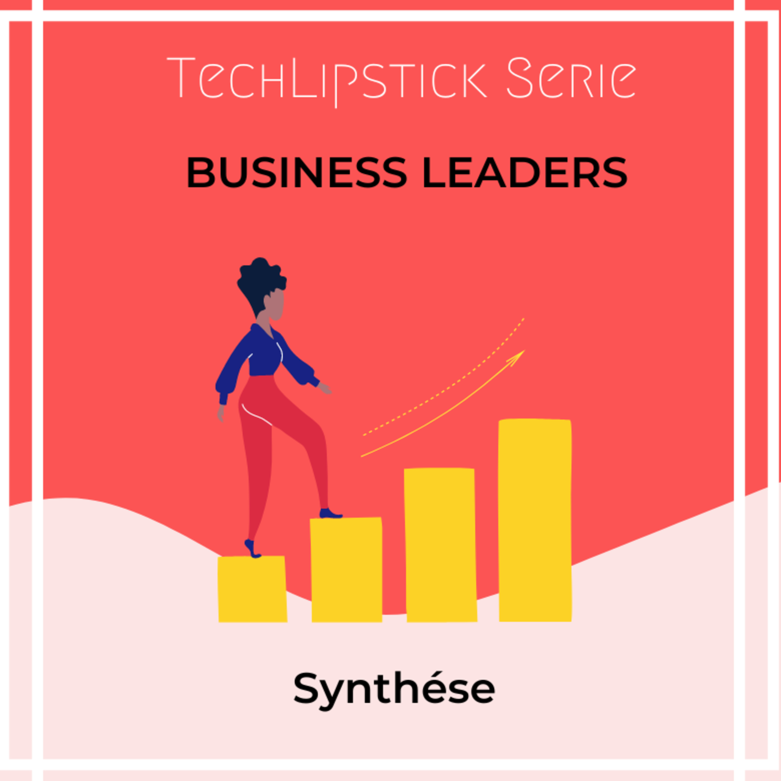 Série Business Leaders - Synthèse des quatre témoignages - Quelle rémunération pour les métiers commerciaux dans la tech ?