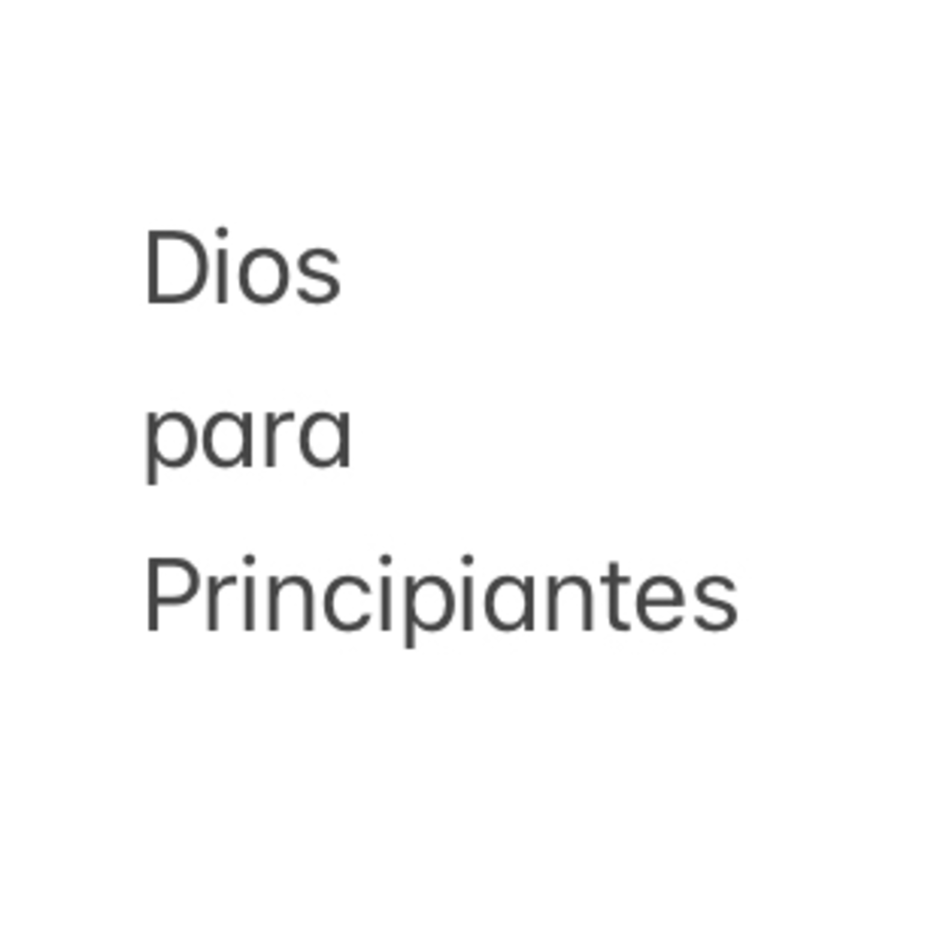 Dios para principiantes