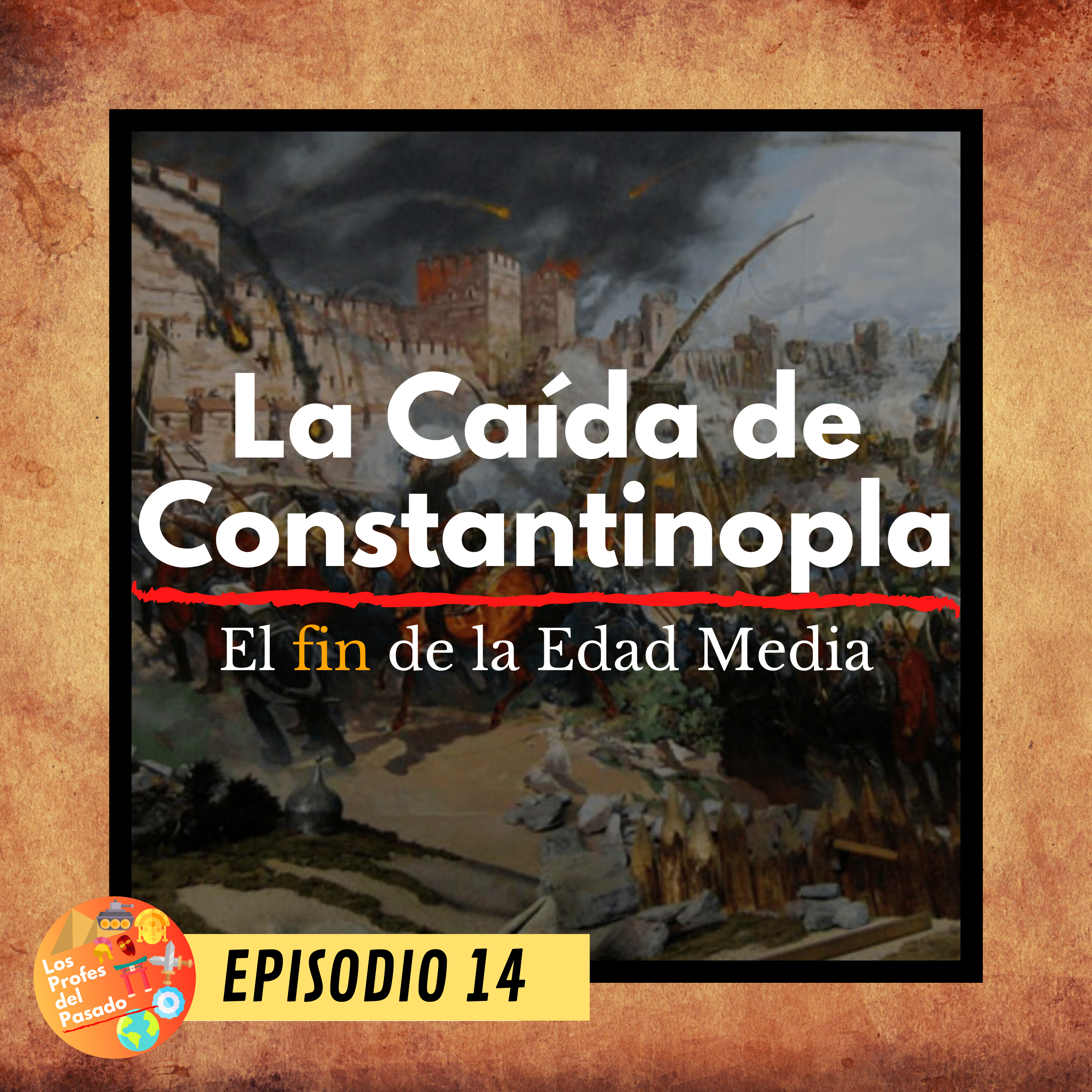 Los Profes del Pasado - Un podcast sobre historia