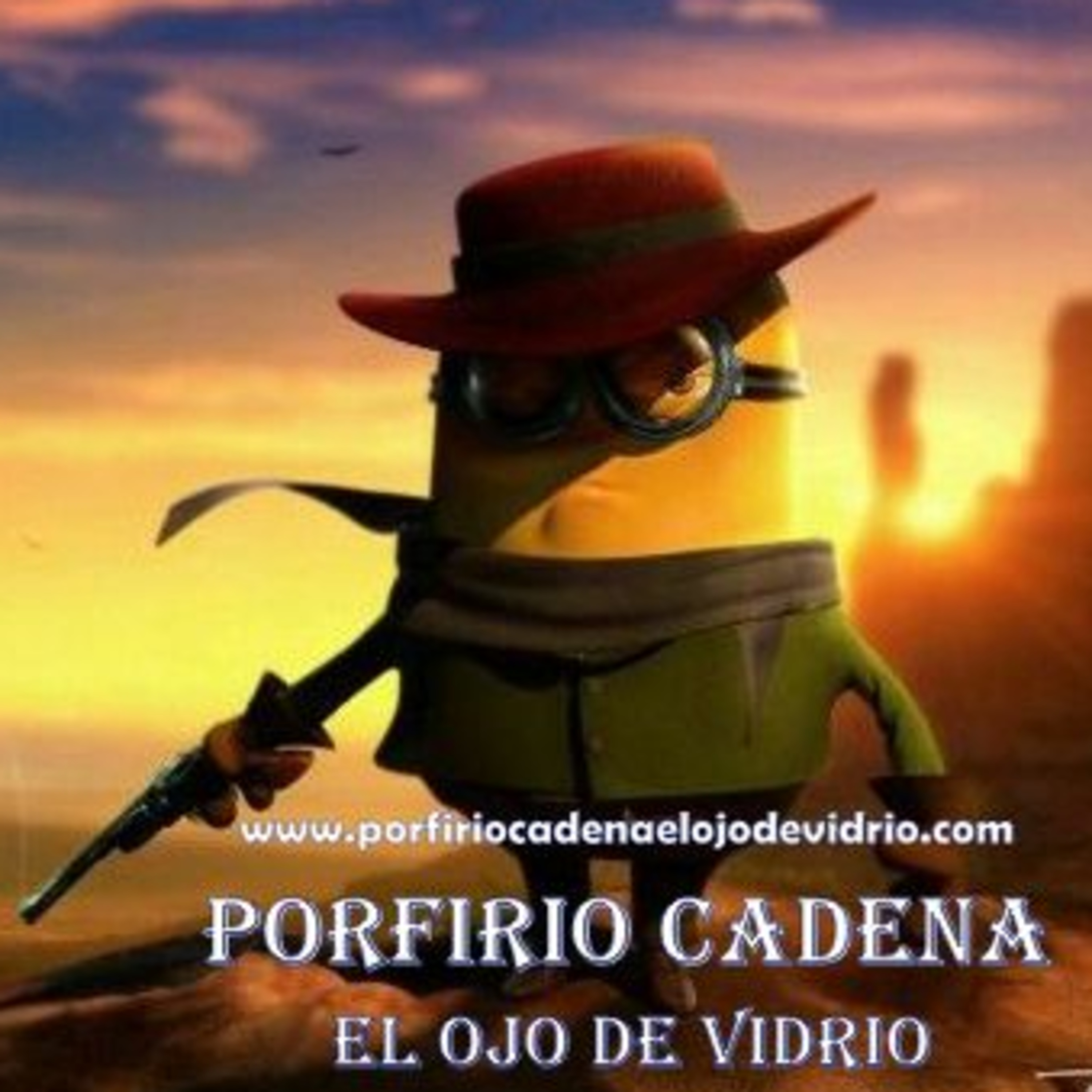 Porfirio Cadena El Ojo de Vidrio. Por qué se hizo criminal el ojo de Vidrio