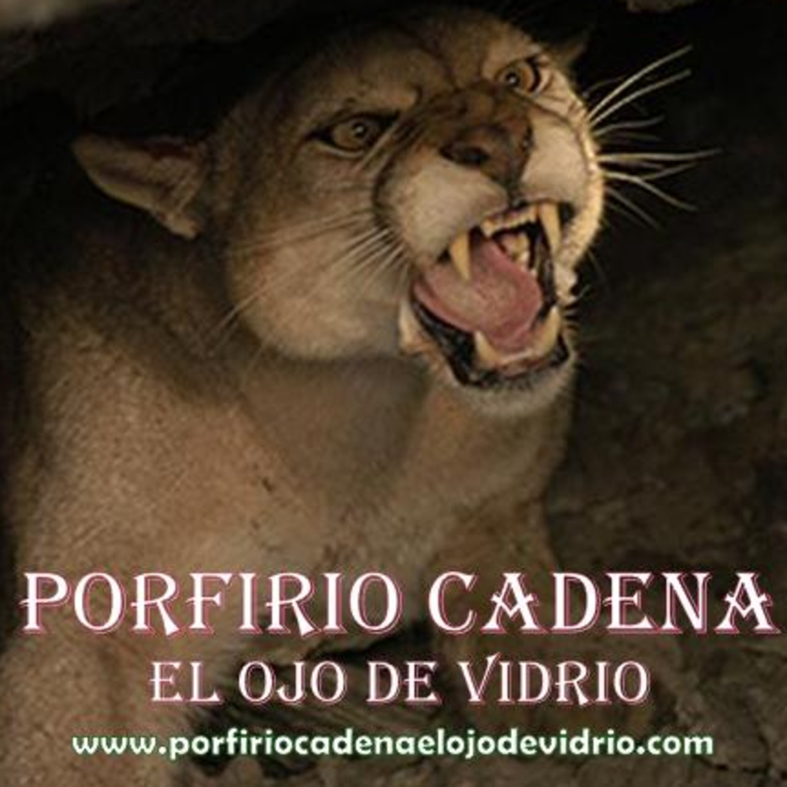 Porfirio Cadena El Ojo de Vidrio. Por qué se hizo criminal el ojo de Vidrio