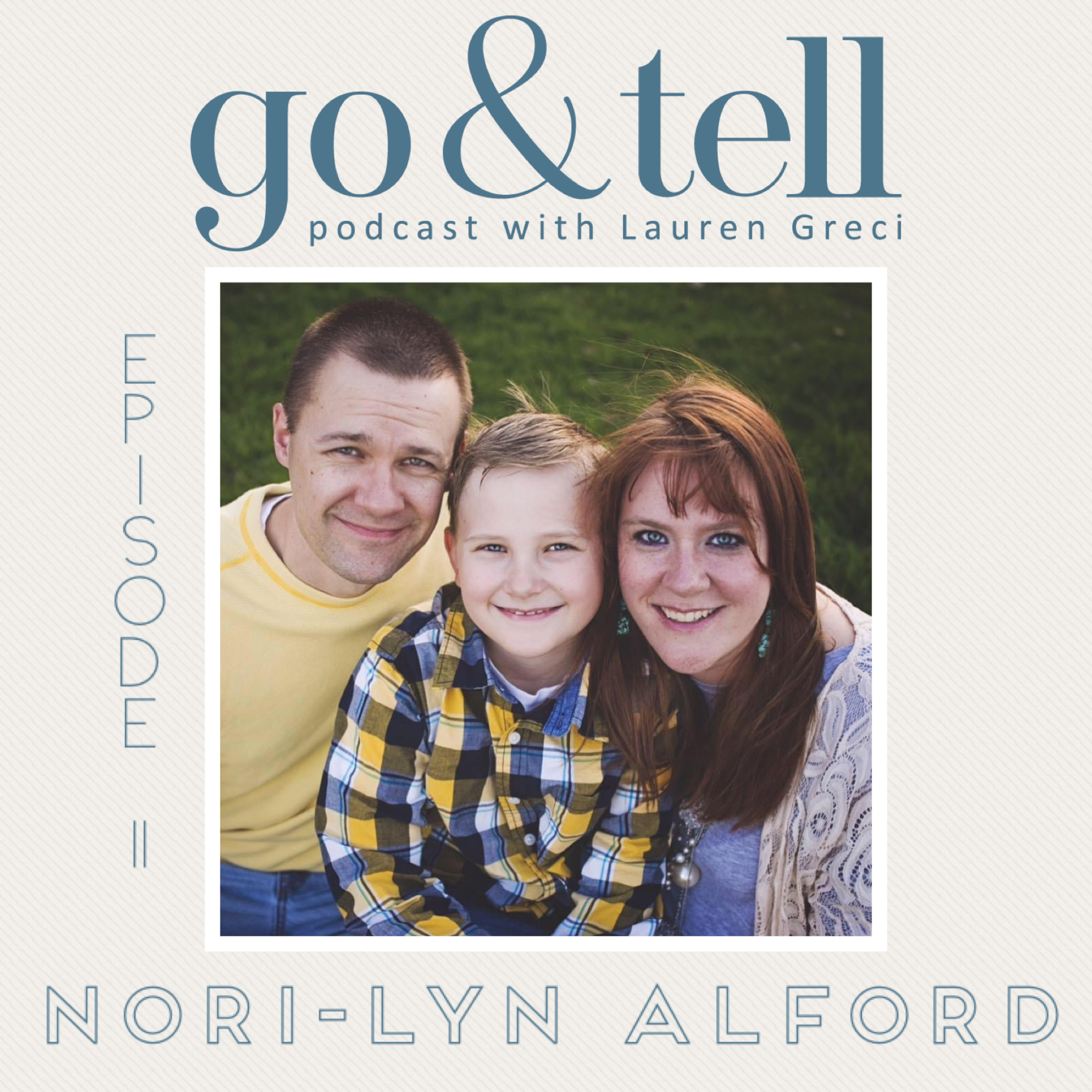 Go & Tell Podcast