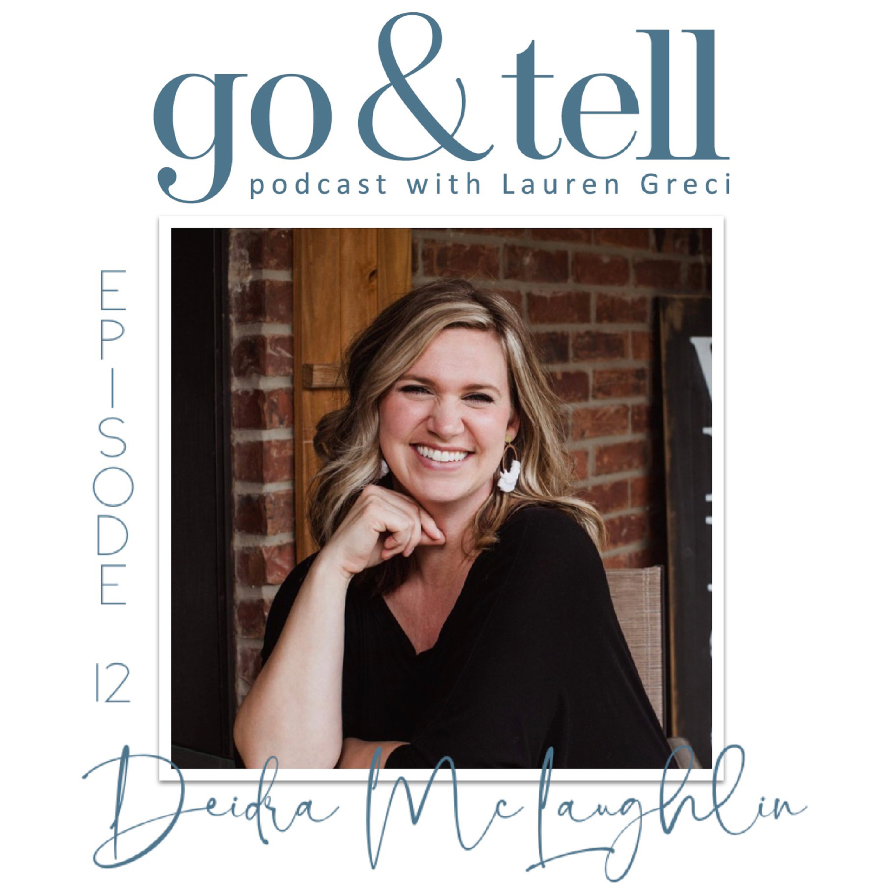 Go & Tell Podcast