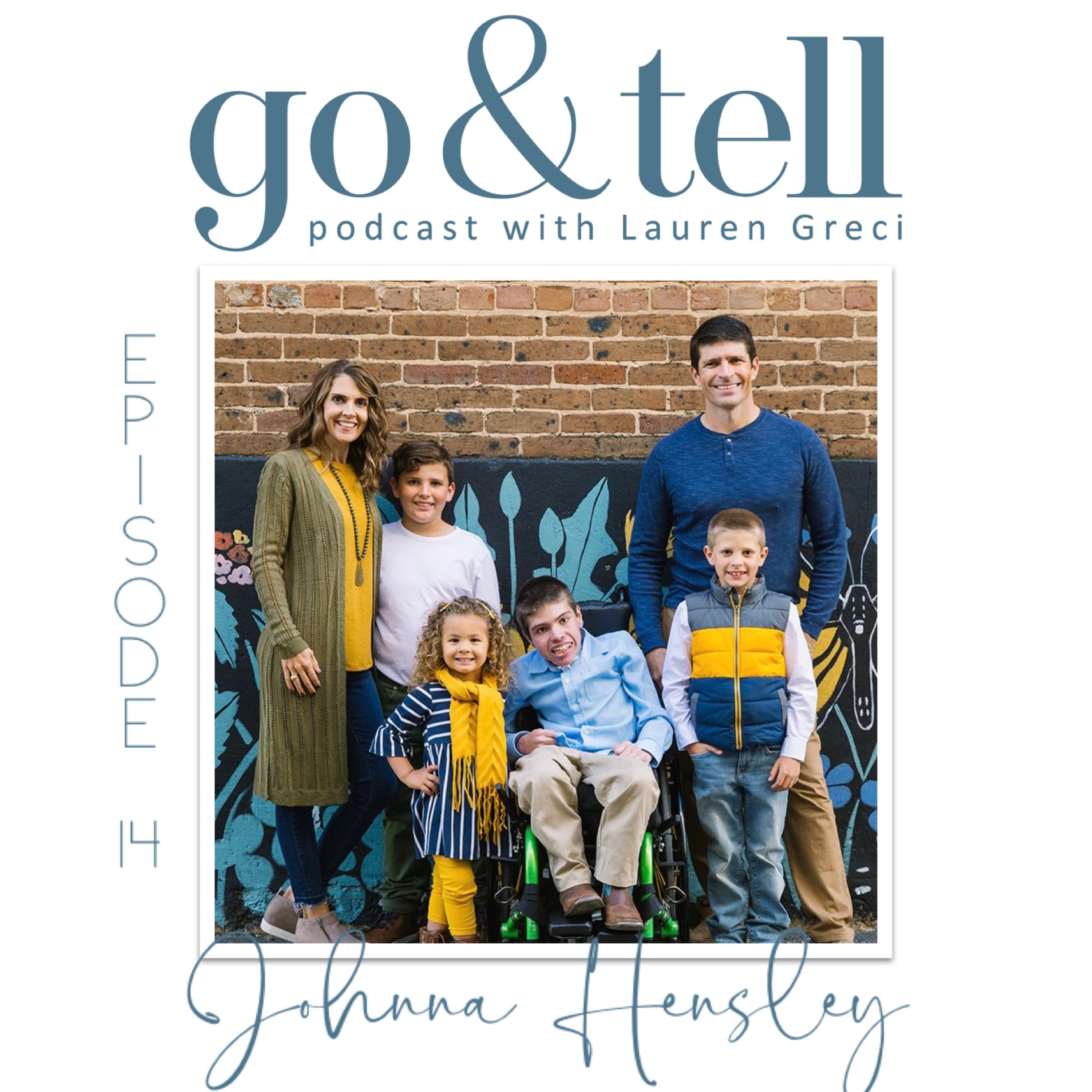 Go & Tell Podcast