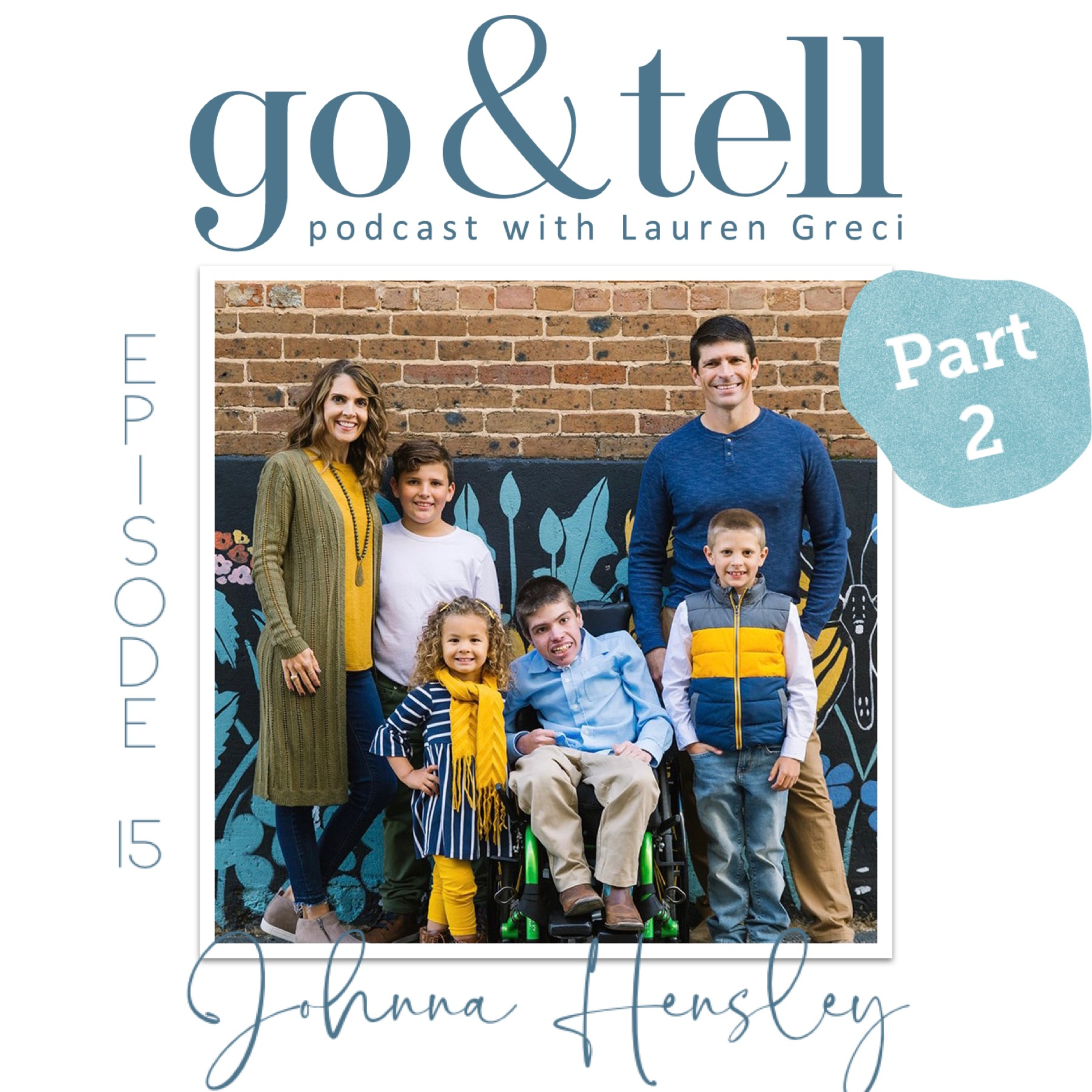 Go & Tell Podcast