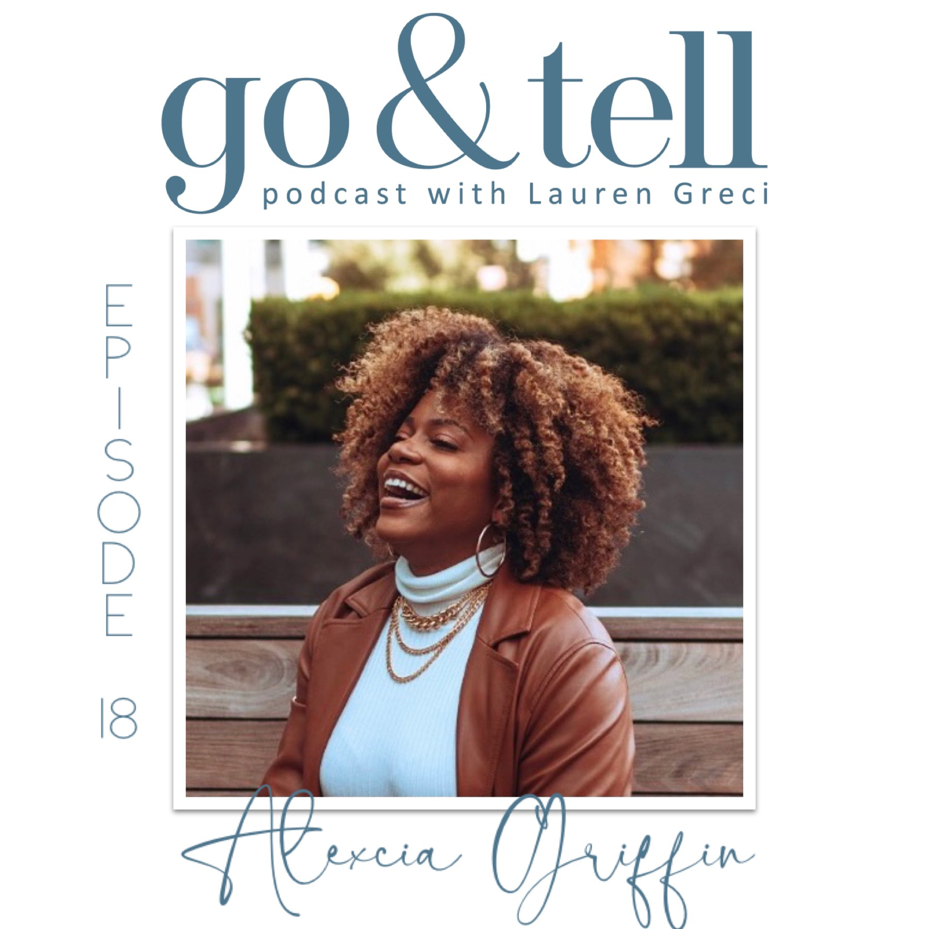 Go & Tell Podcast