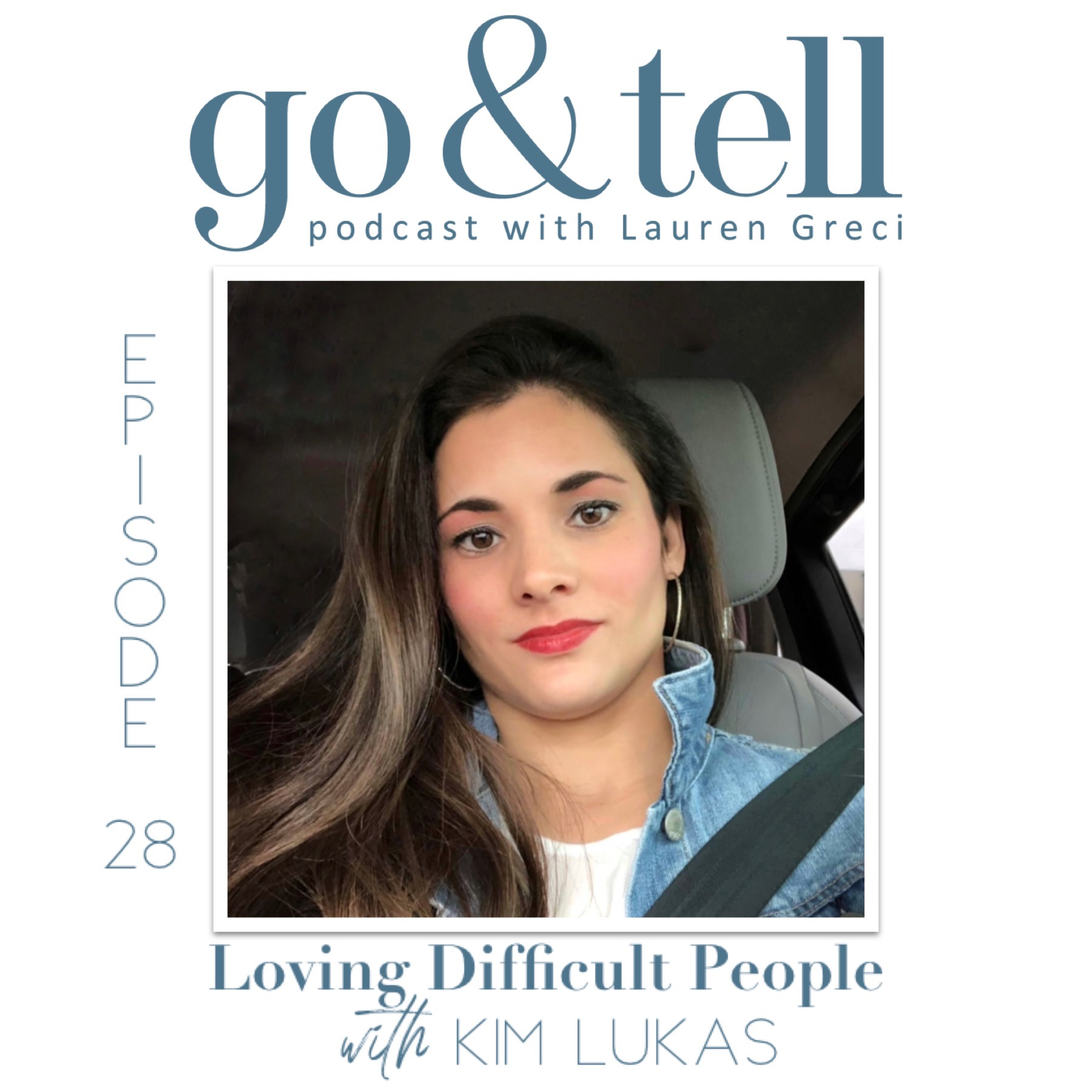 Go & Tell Podcast