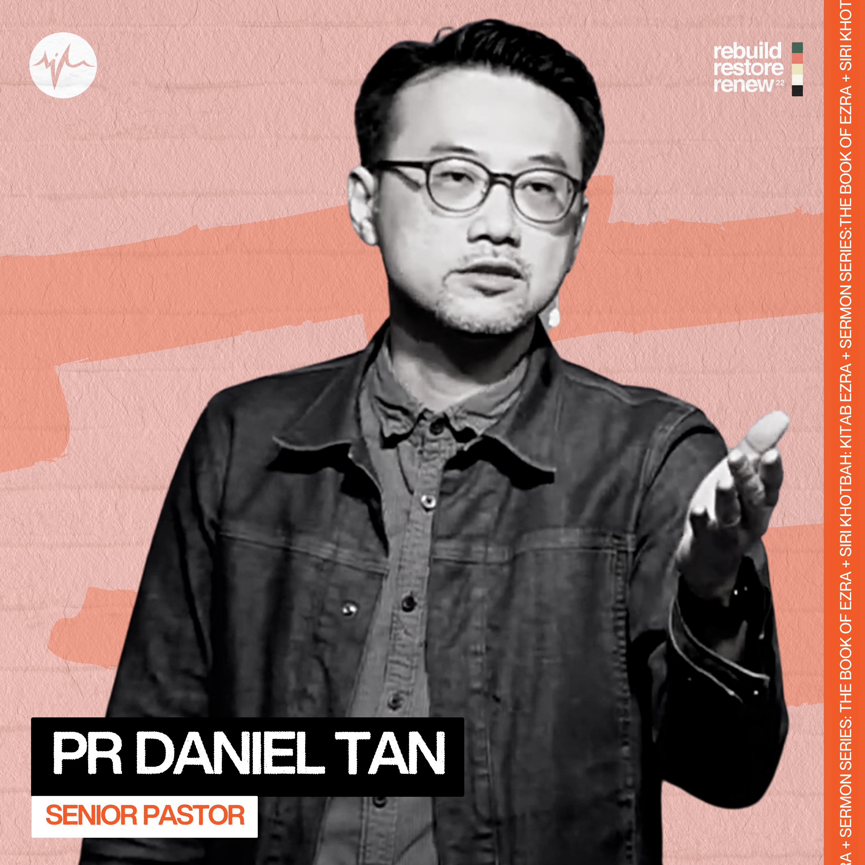 Tuhan Memulihkan Umat-Nya | Pr Daniel Tan