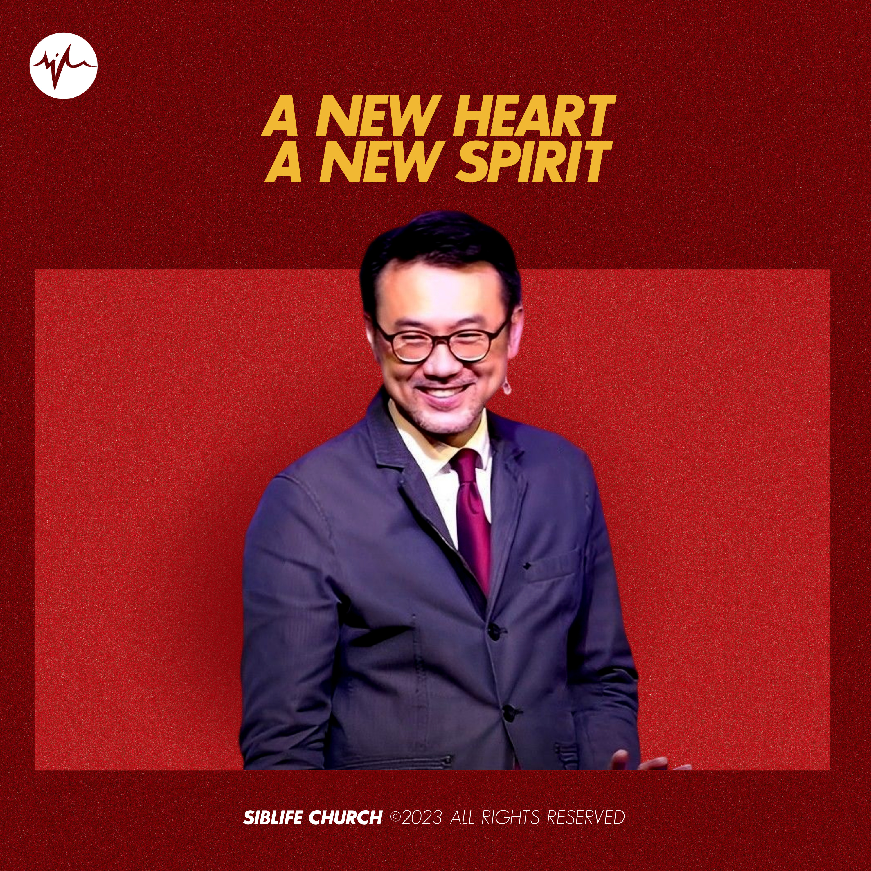 A New Heart, A New Spirit | Pr Daniel Tan episode artwork
